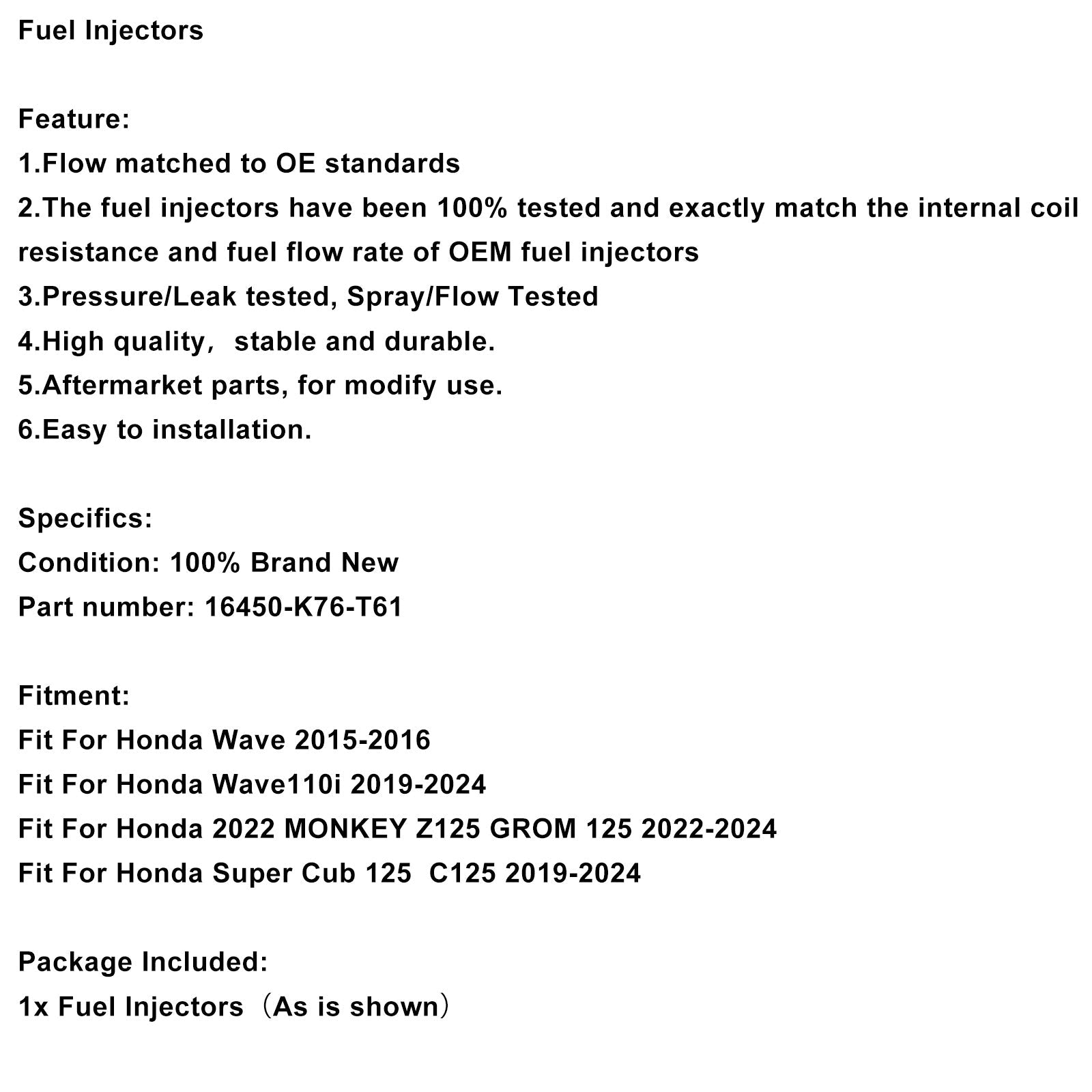 Injecteurs de carburant compatibles avec Honda Wave 110 Monkey Grom 125 Super Cub 16450-K76-T61