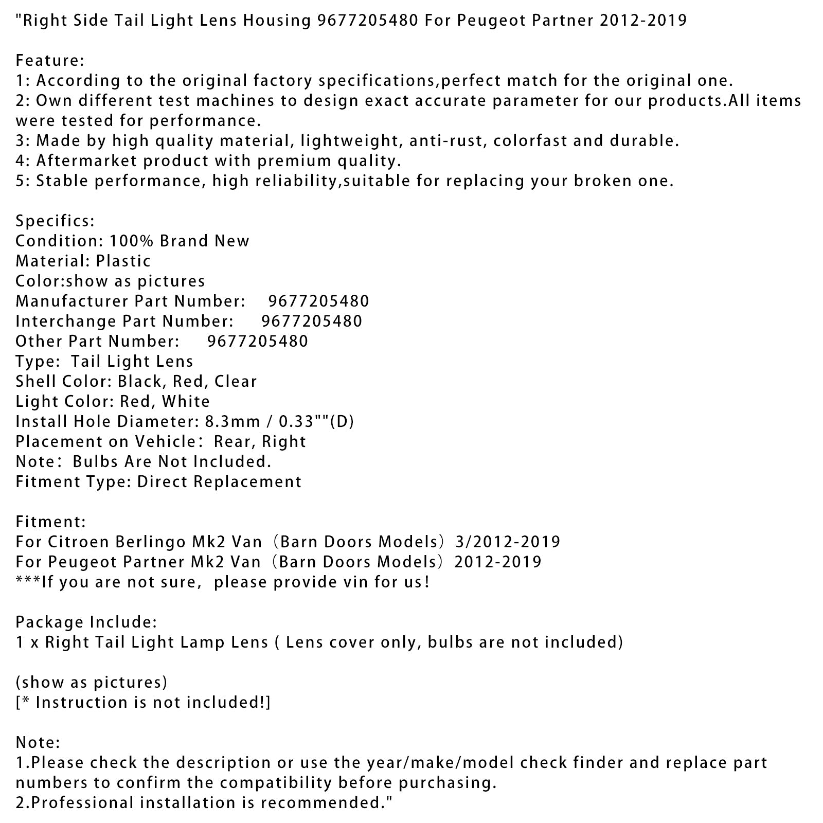 Boîtier de lentille de feu arrière côté droit pour fourgon Peugeot Partner Mk2 2012-2019 (modèles à portes de grange) 9677205480