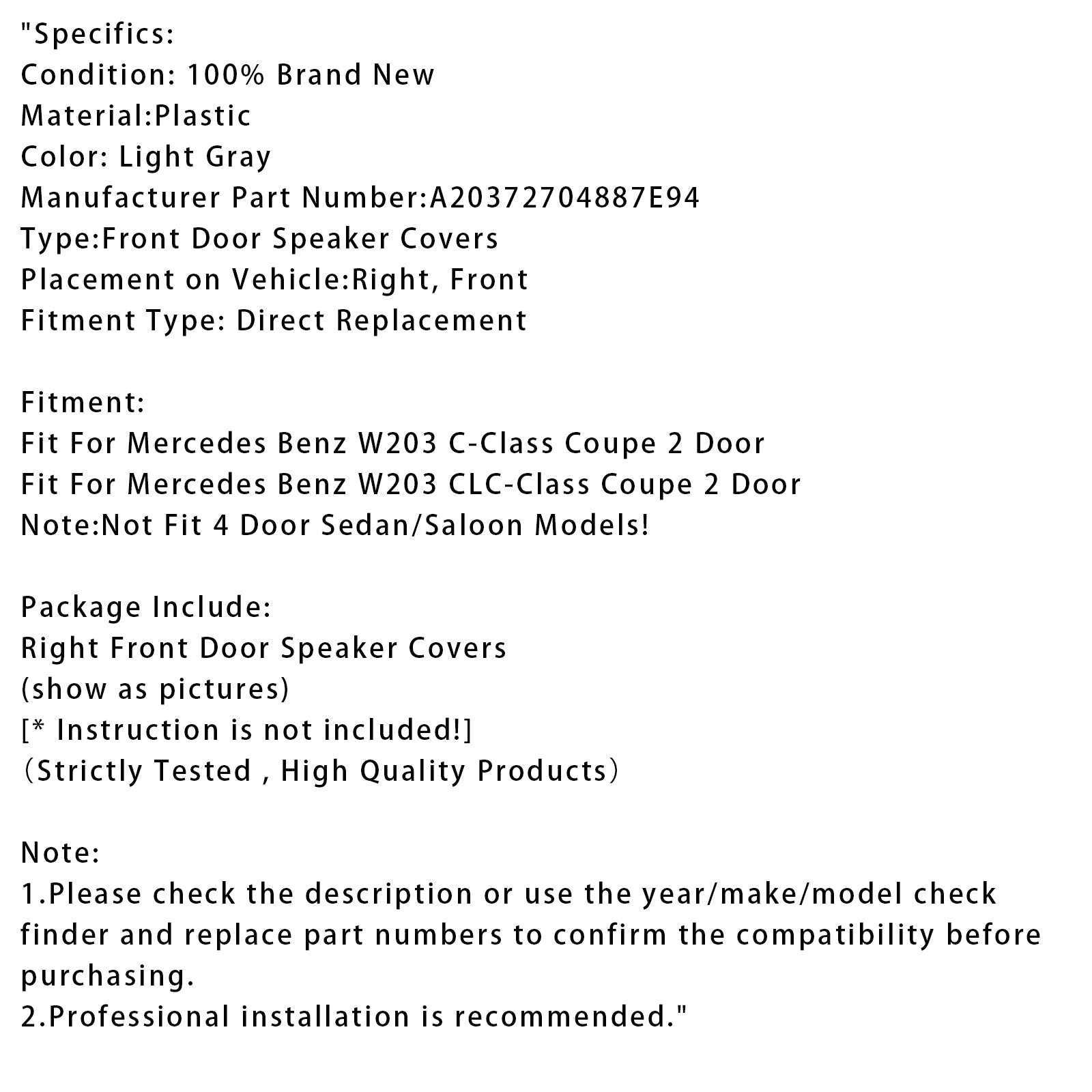 Copertura altoparlante porta anteriore destra per Mercedes W203 CLC Coupé A20372704887E94