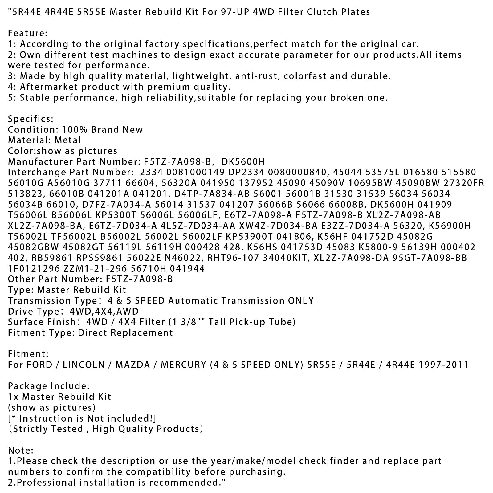 Kit de réfection complet pour disques d'embrayage de filtre des transmissions 4x4 5R44E et 5R55E pour Ford/Lincoln/Mazda/Mercury (à partir de 1997)