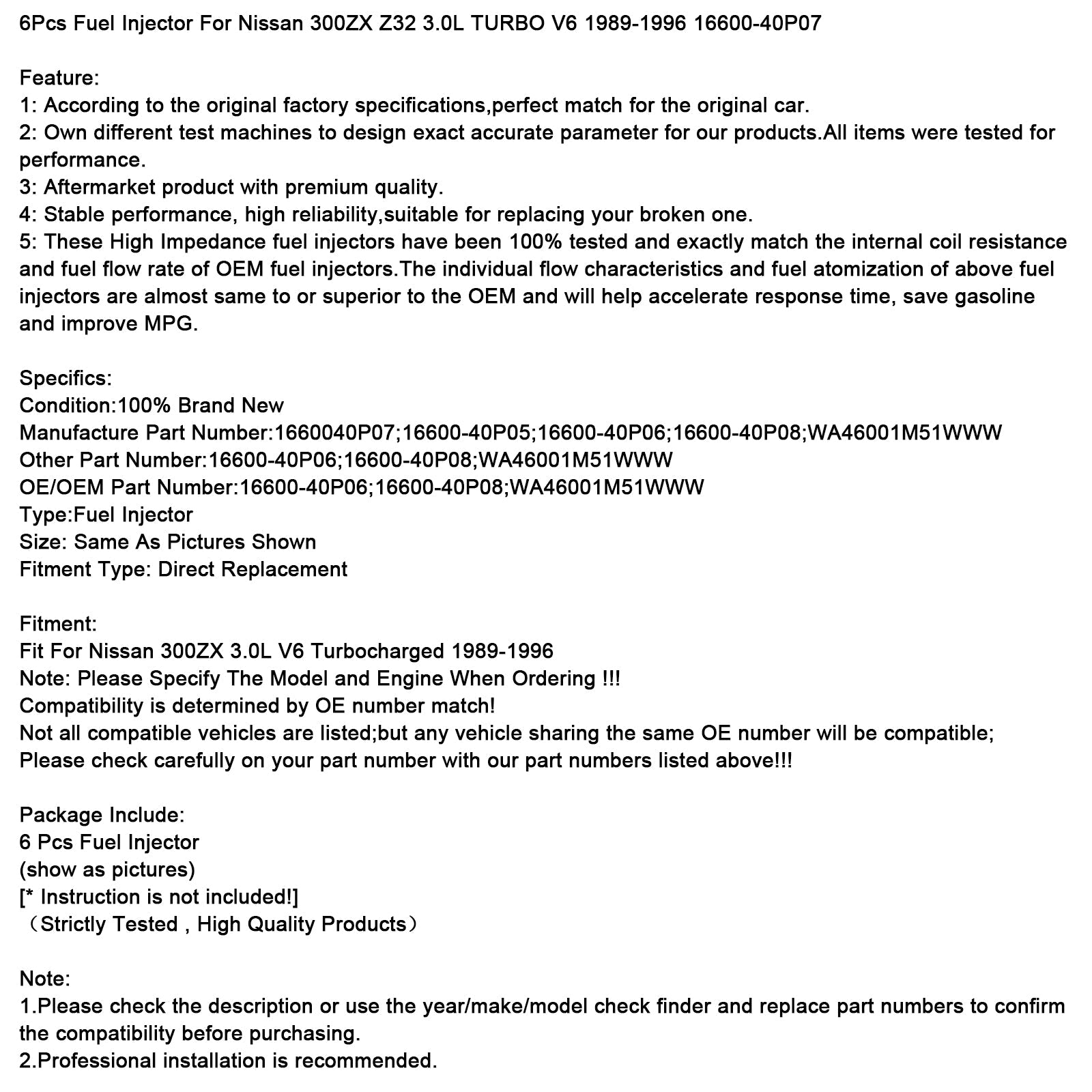 1989-1996 Nissan 300ZX Z32 3.0L TURBO V6, 6 injecteurs de carburant, référence 16600-40P07