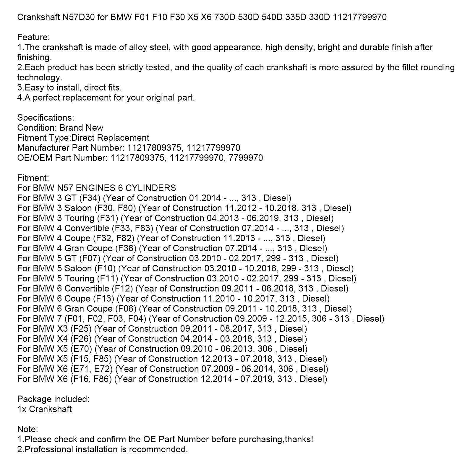 Crankshaft N57D30 pour BMW F01 F10 F30 X5 X6 730D 530D 540D 330D 11217799970