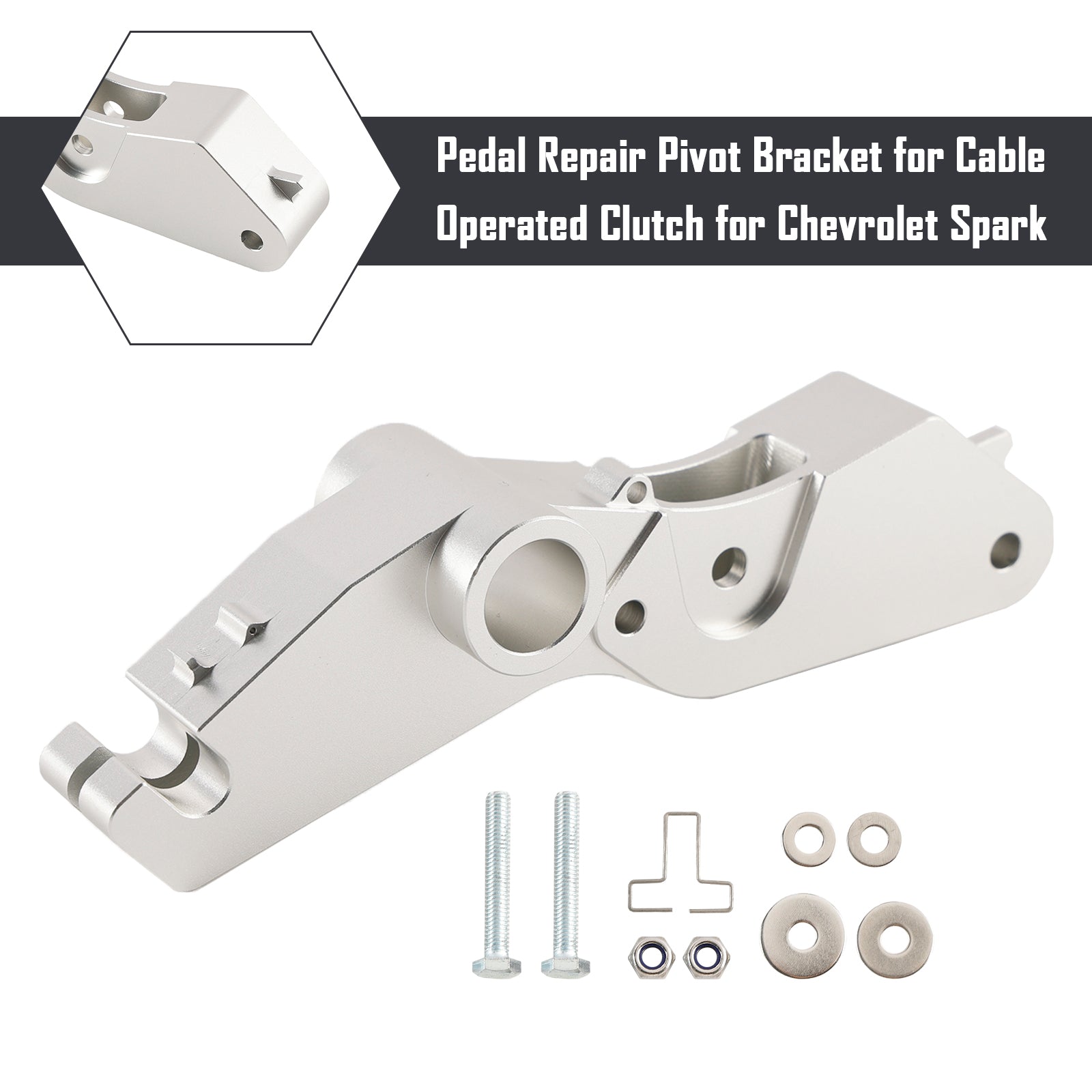 Pedal Repair Pivot Bracket pour Cable Operated Clutch pour Chevrolet Spark