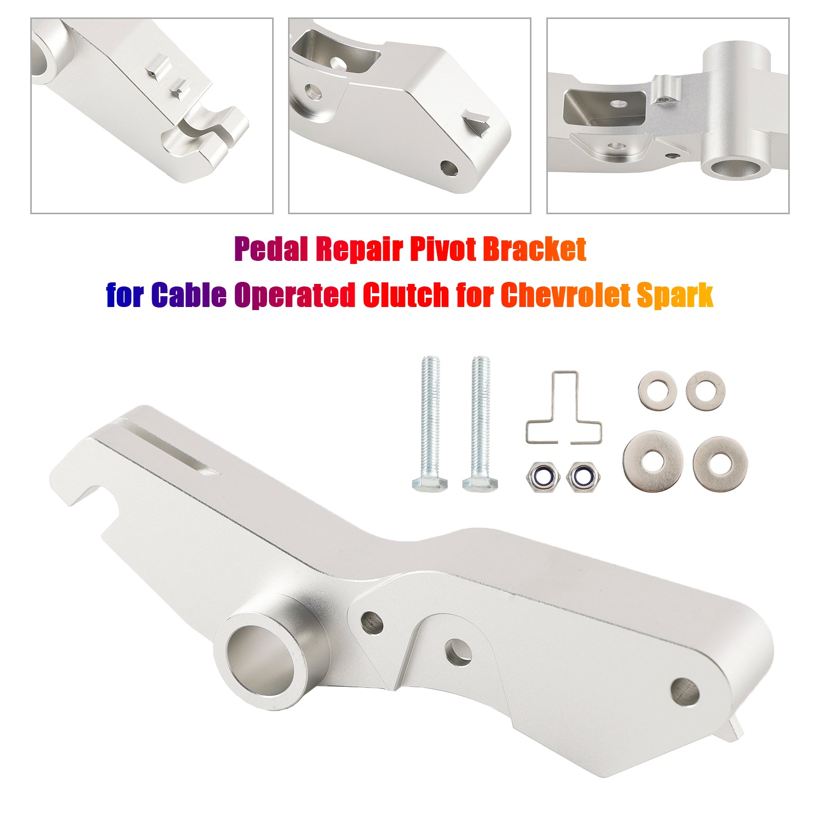 Pedal Repair Pivot Bracket pour Cable Operated Clutch pour Chevrolet Spark