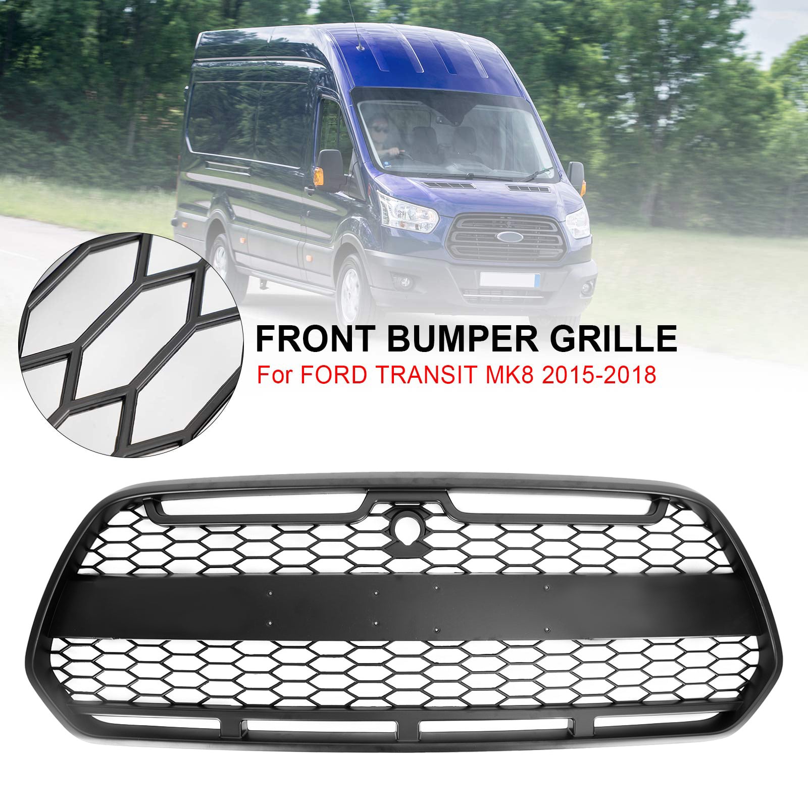 Ford Transit MK8 2015-2018 Raptor Grille de pare-chocs avant noir mat