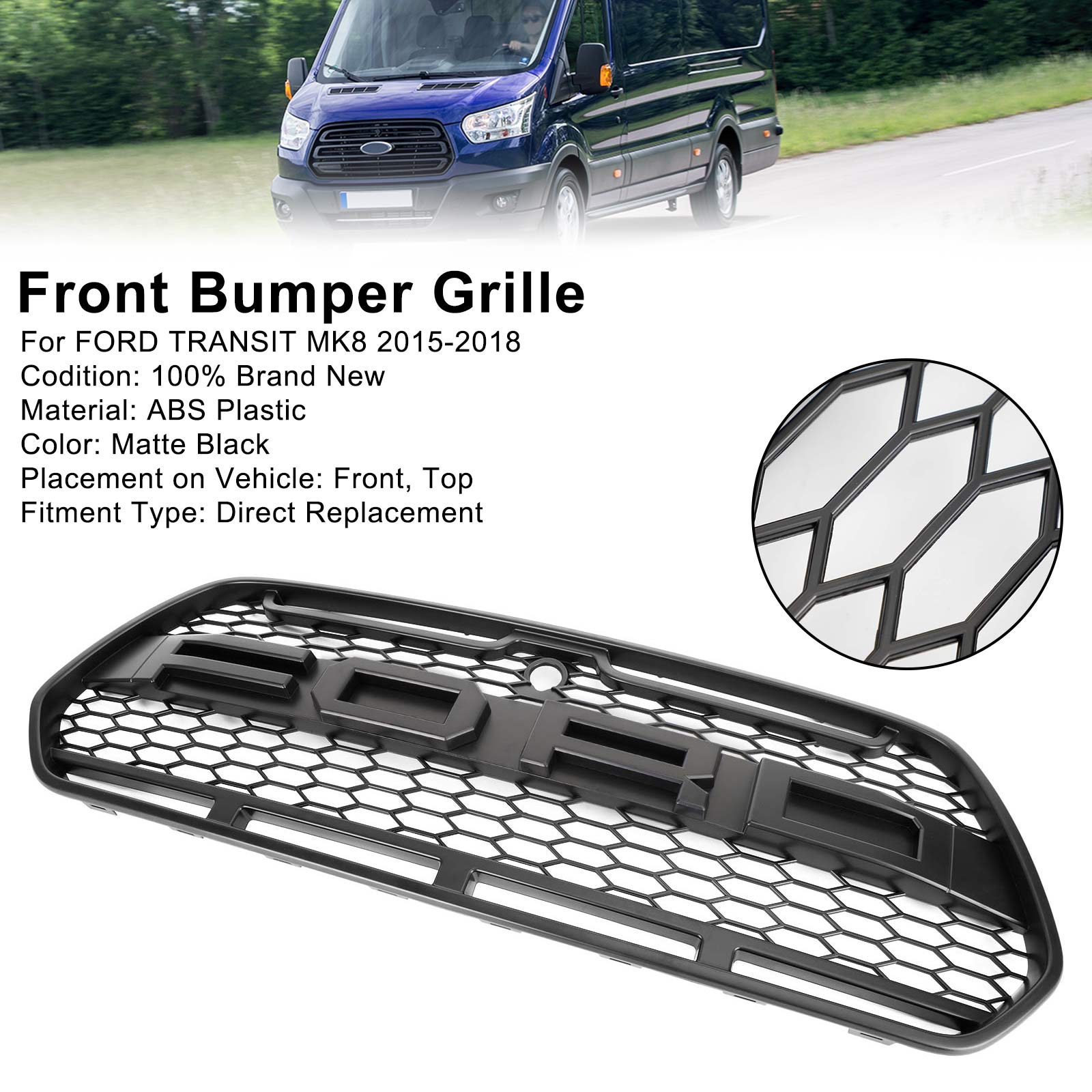 2015-2018 Ford Transit Mk8 Raptor Aggressiivinen tyylinen Grille de Buer Bone Mat Mat