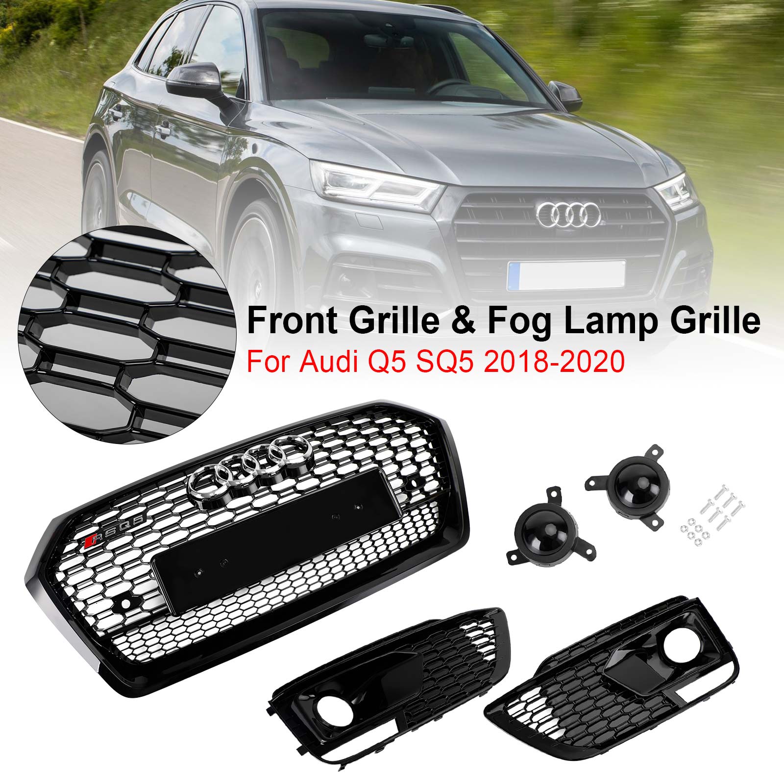 2018-2020 Audi Q5 SQ5 Calandre Avant Noire Style RSQ5 en Nid d'Abeille + Grille de Phare Anti-brouillard