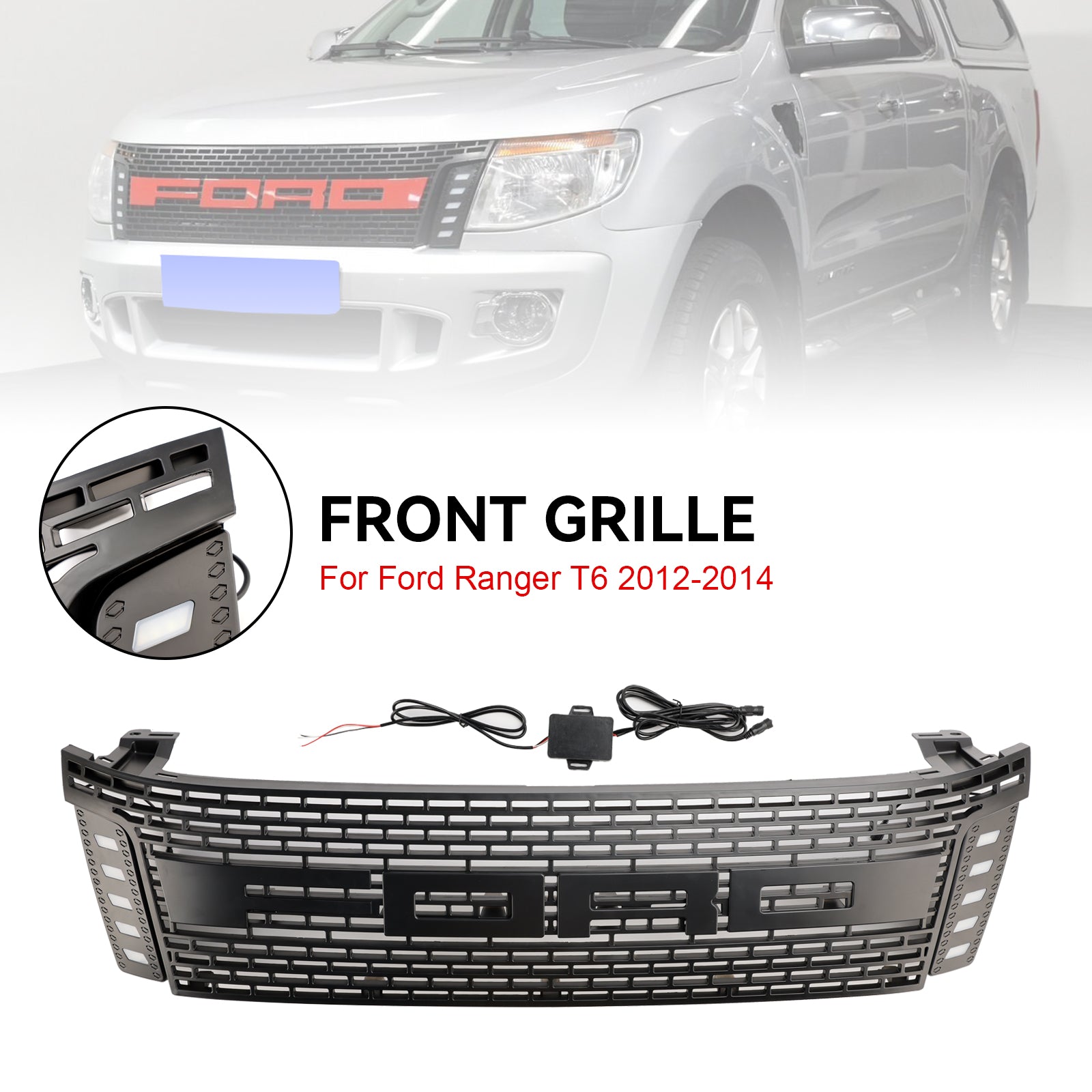 2012-2015 Ford Ranger T6 PX1 Raptor Front Grillin yläpuskurin korvaaminen mustan mustan säleikön LED-valolla