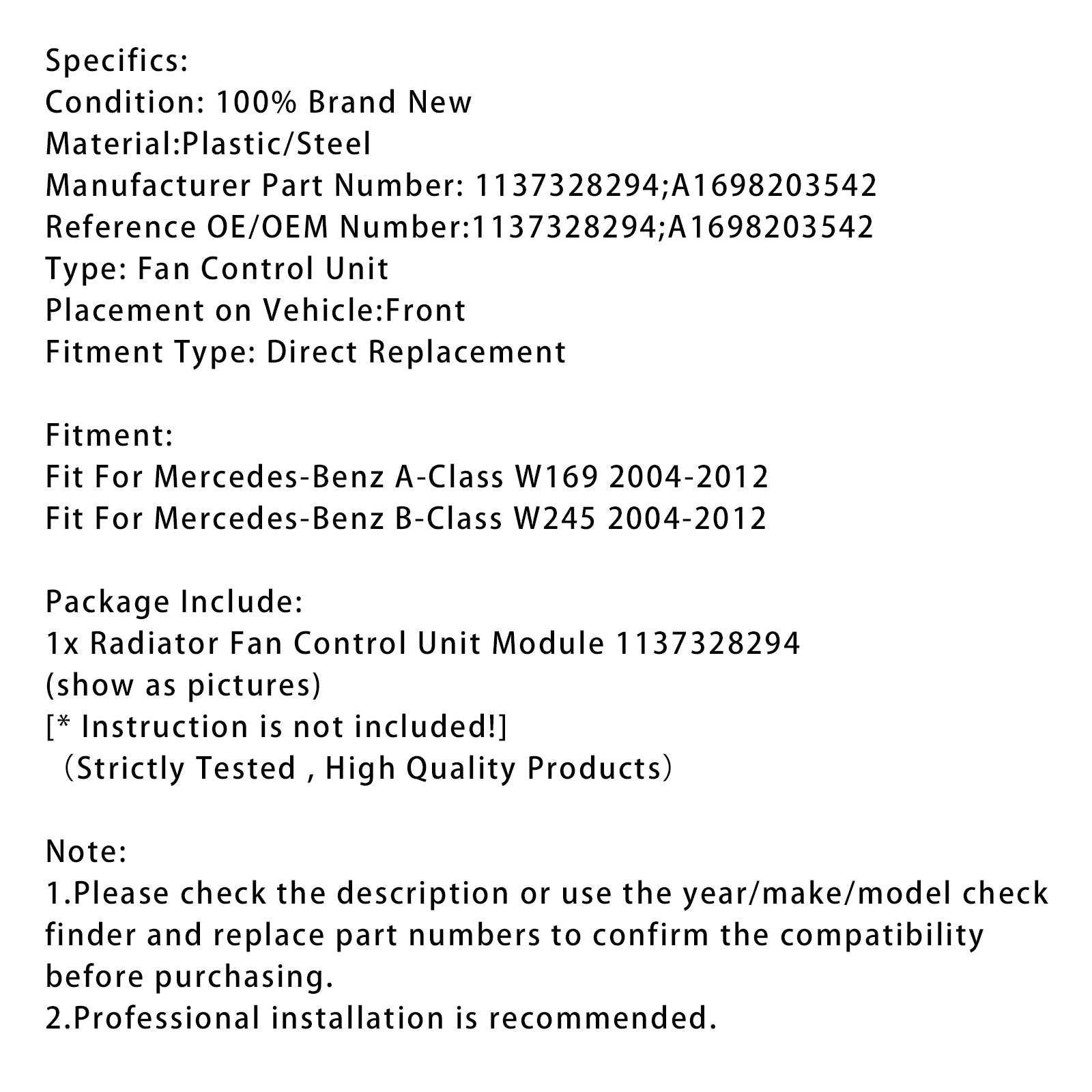 Modulo di controllo della ventola del radiatore Mercedes-Benz W169 W245 2004-2012 1137328294 A1698203542