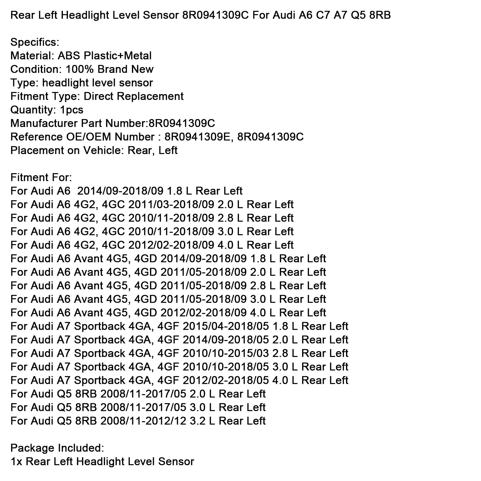 Zadnji senzor leve svetlobe 8R0941309C za Audi A6 C7 A7 Q5 8RB