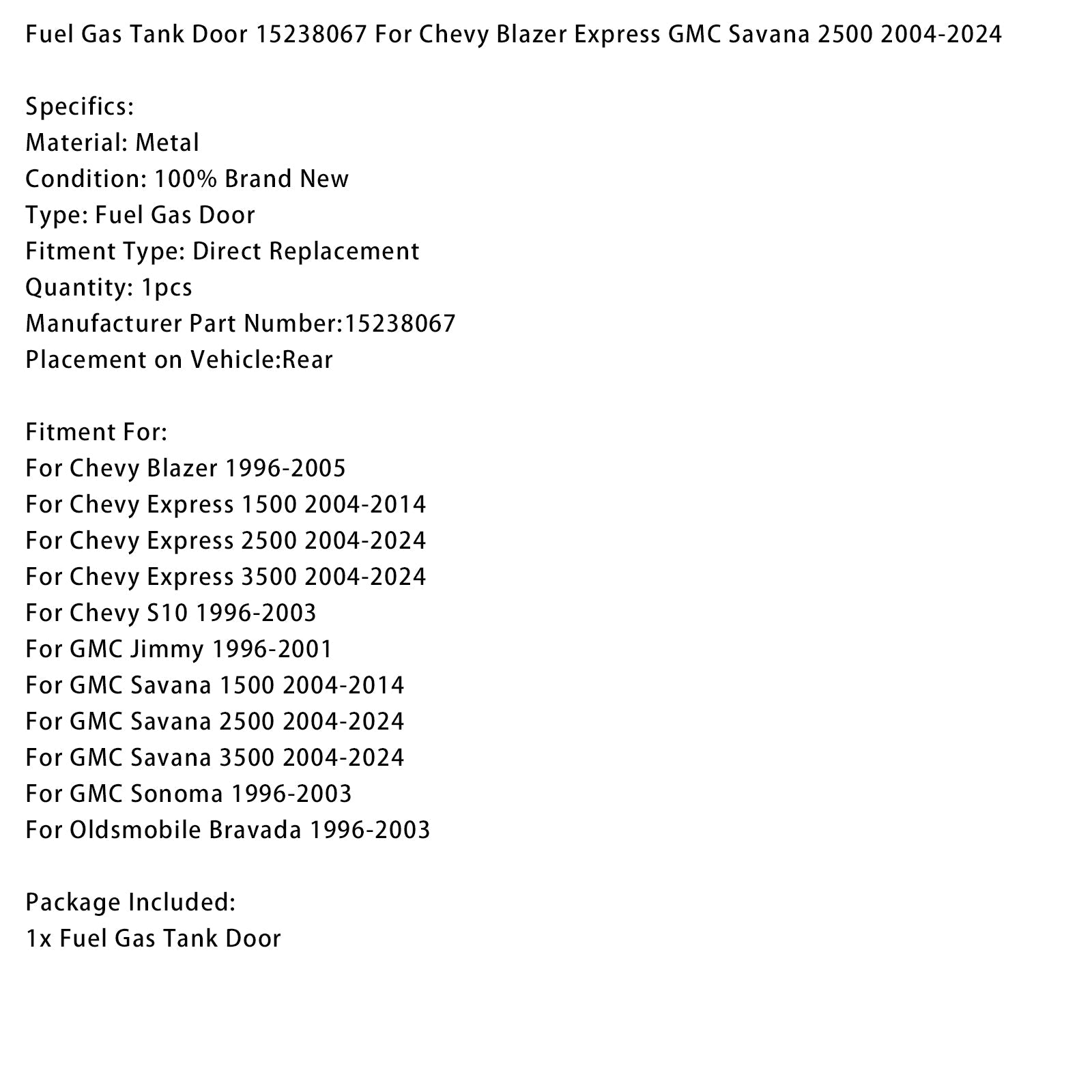 Porte du réservoir d'essence pour GMC Savana 1500 (2004-2014) - Référence : 15238067