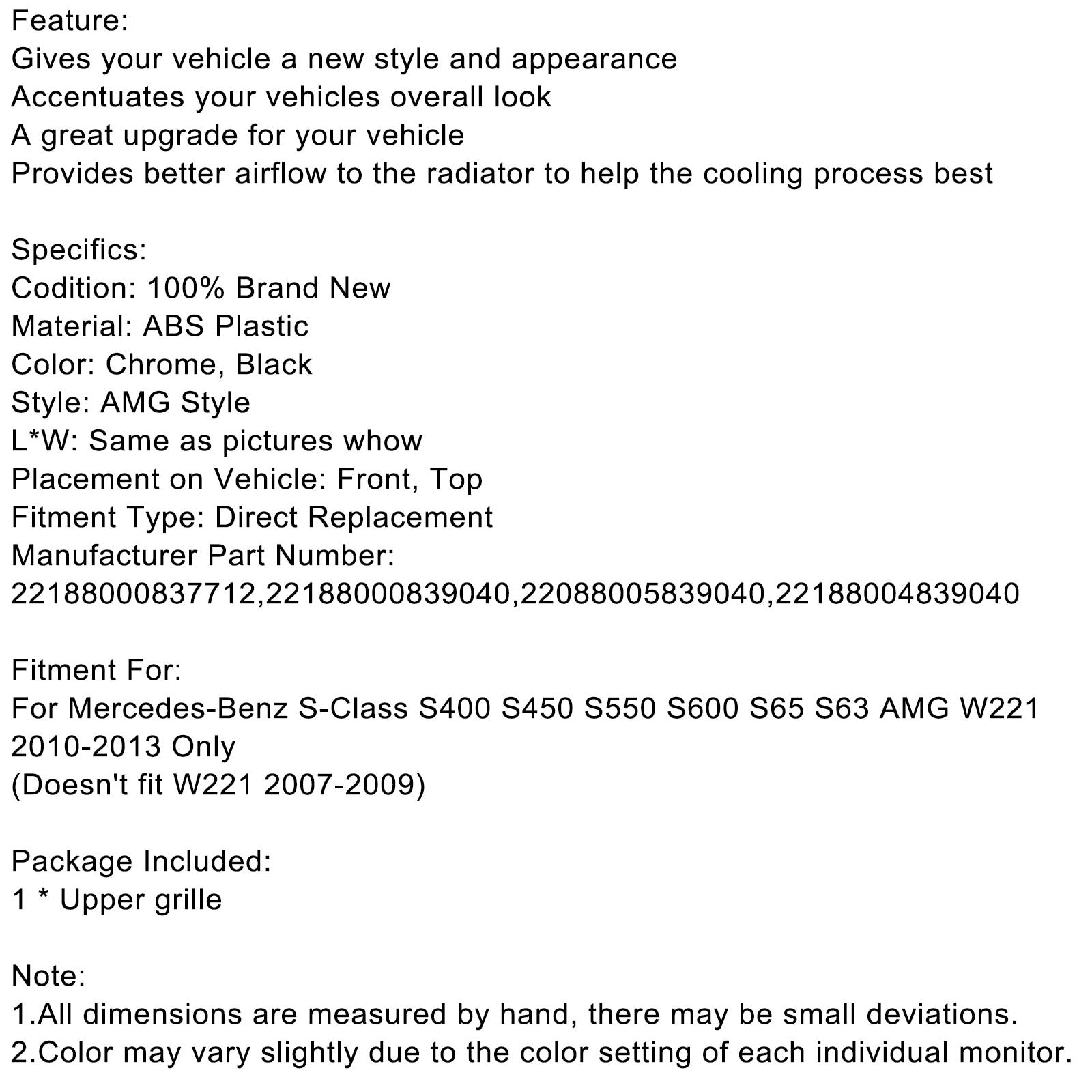 Grille de pare-chocs avant style AMG pour Mercedes-Benz S-Class W221 S400 S450 S550 S600 S65 S63 2010-2013, pièce générique 22188000837712