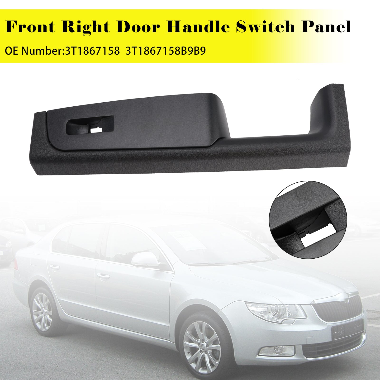 Oikean etuoven kahvan ohjauspaneeli 3T1867158 Skoda Superb (3T) 2008-2015