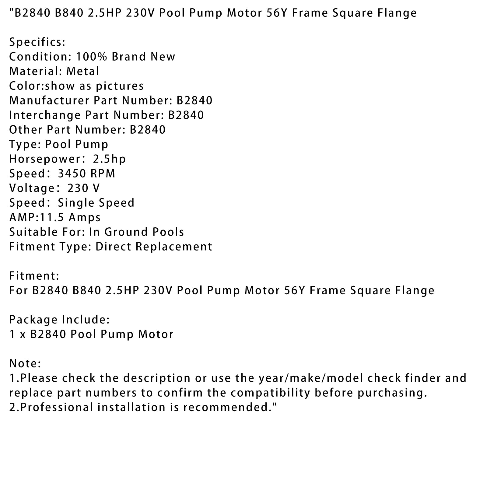 Moteur de pompe de piscine B2840 B840 2,5 CV 230 V, cadre 56Y, bride carrée