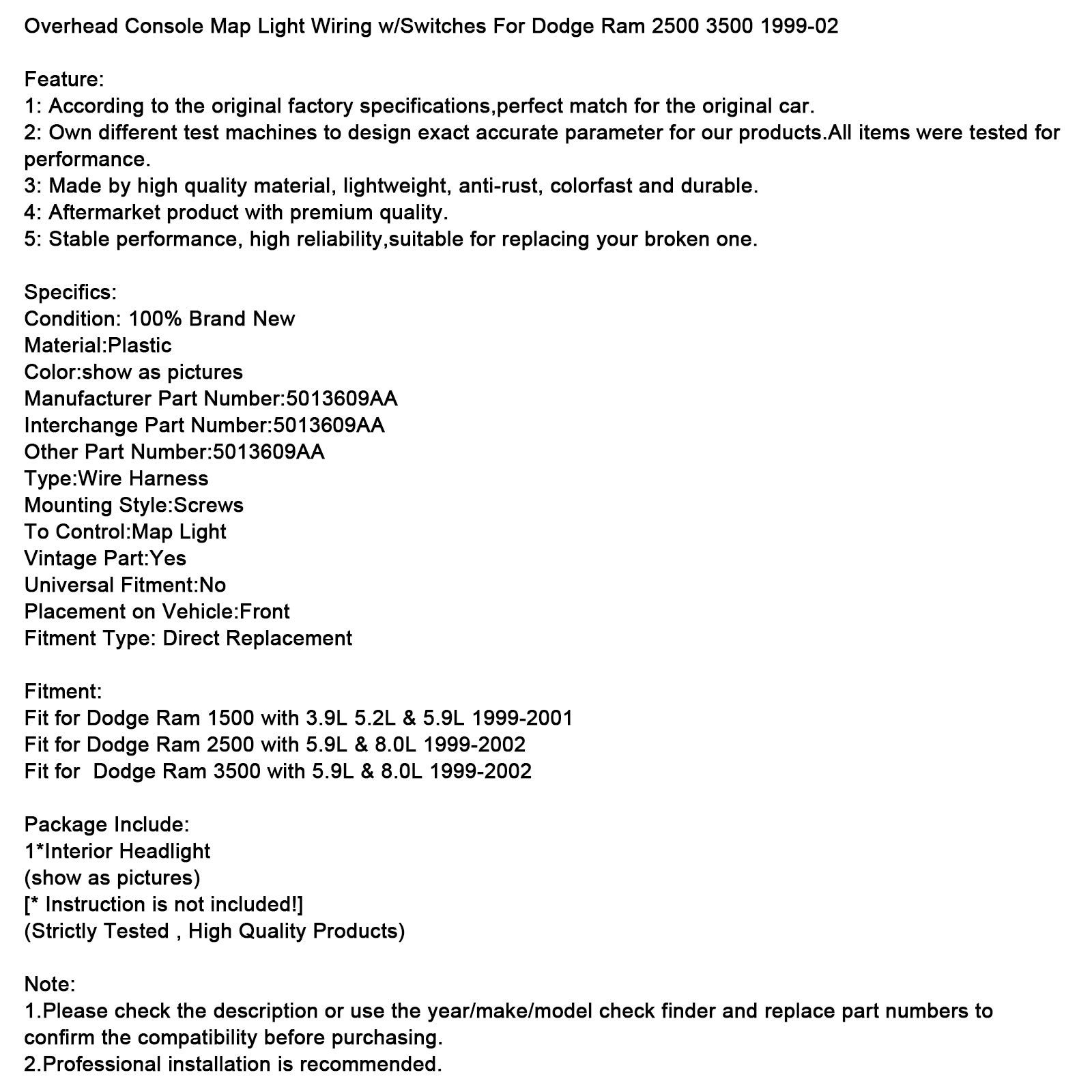 Cableado de luz de mapa de consola superior con interruptores para Dodge Ram 2500 3500 1999-02
