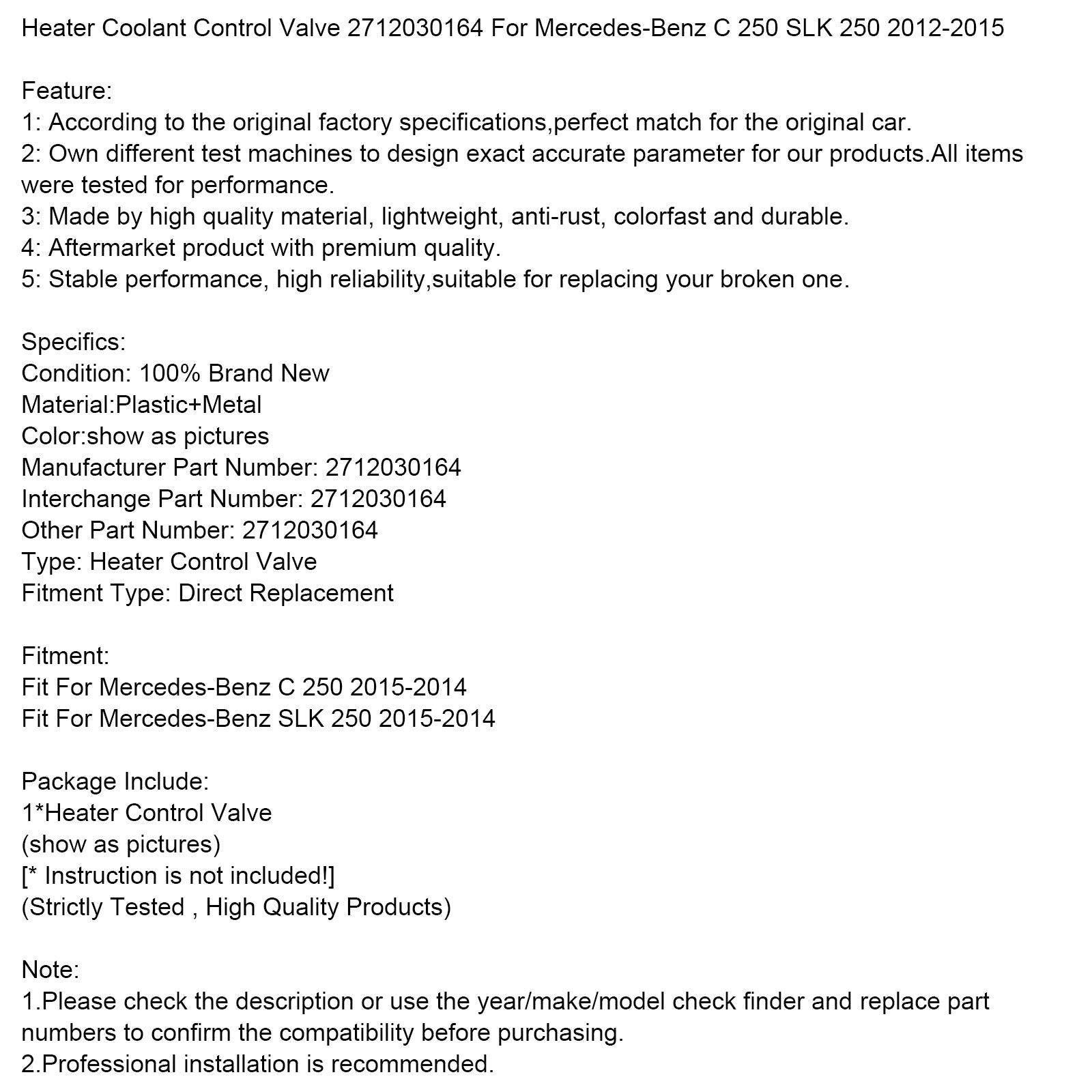 Jäähdytysnesteen ja lämmittimen säätöventtiili Mercedes-Benz C 250 SLK 250:lle (2014-2015) - Osanumero : 2712030164