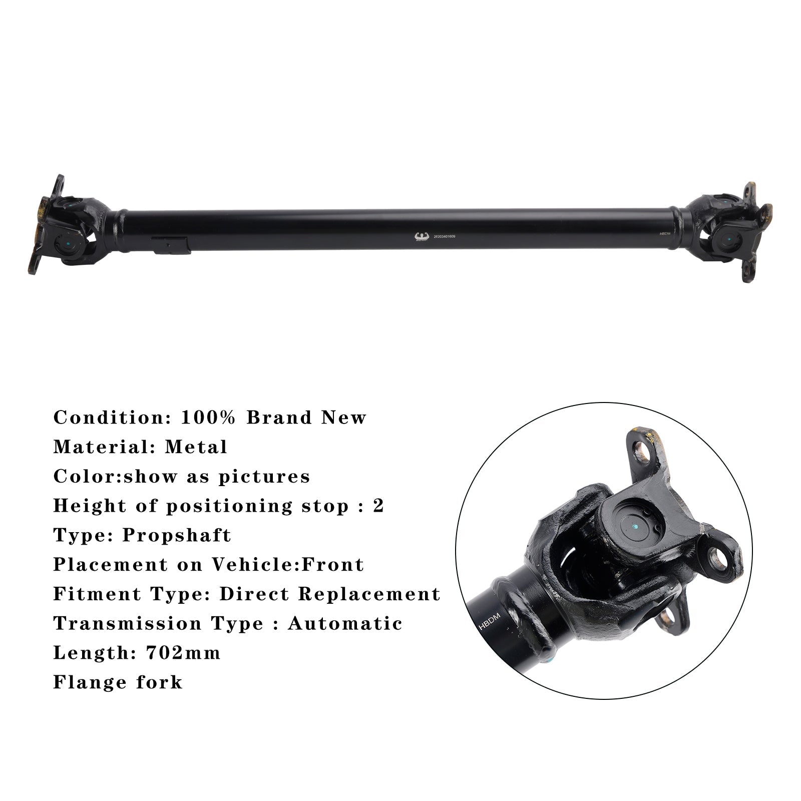 Albero di trasmissione prima di 702 mm 26203401609 per BMW X3 3.0i automatico 2003-2010