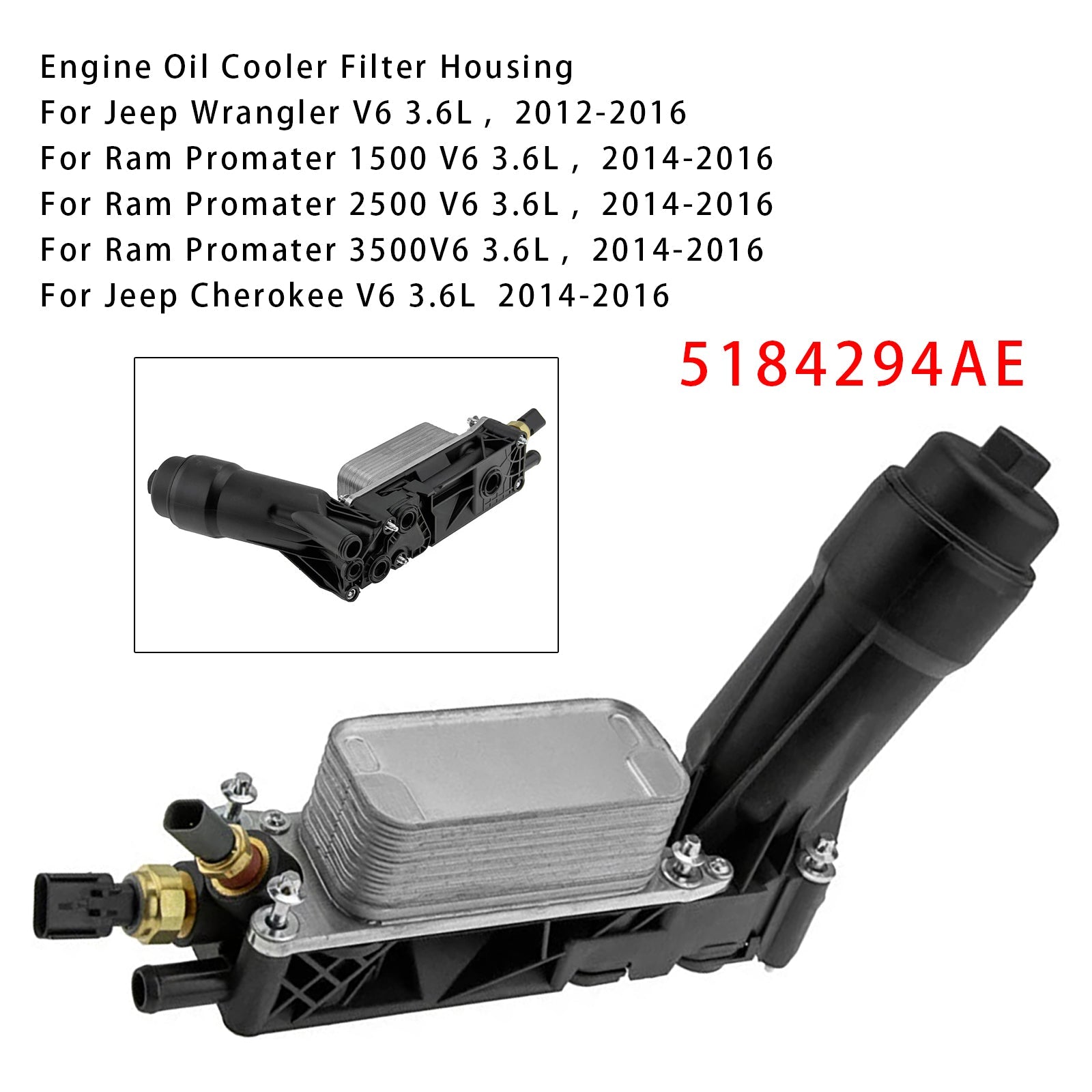Moottoriöljyn jäähdyttimen suodattimen kotelo 5184294AE Ram 1500/C/V V6 3.6L (2013-2016), osanumero 68105583AD