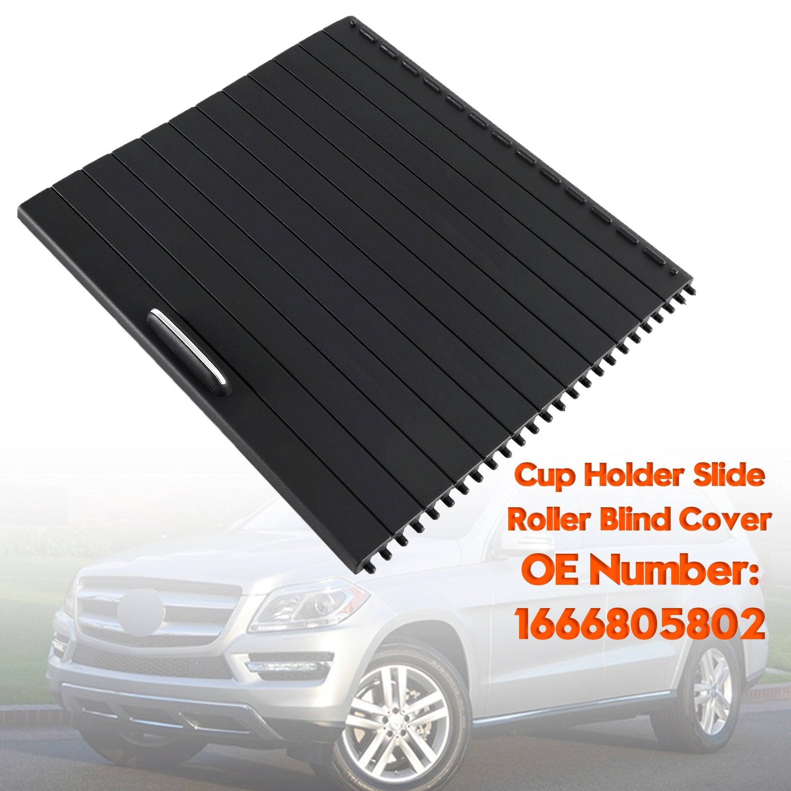 Držalo za skodelico Drsni pokrov za rolete 1666805802 za Mercedes GL 350/450