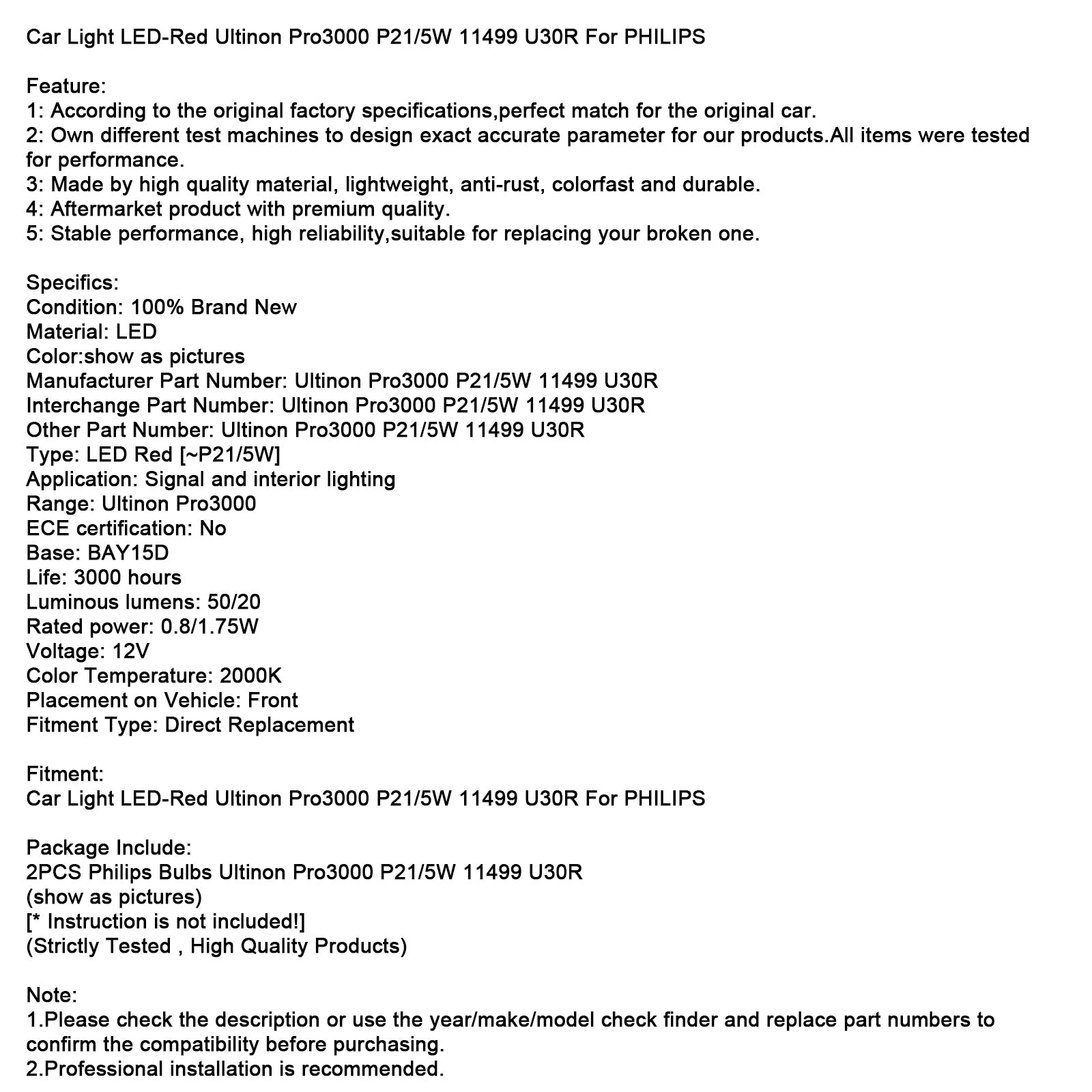 Phare LED rouge Ultinon Pro3000 P21/5W 11499 U30R pour PHILIPS