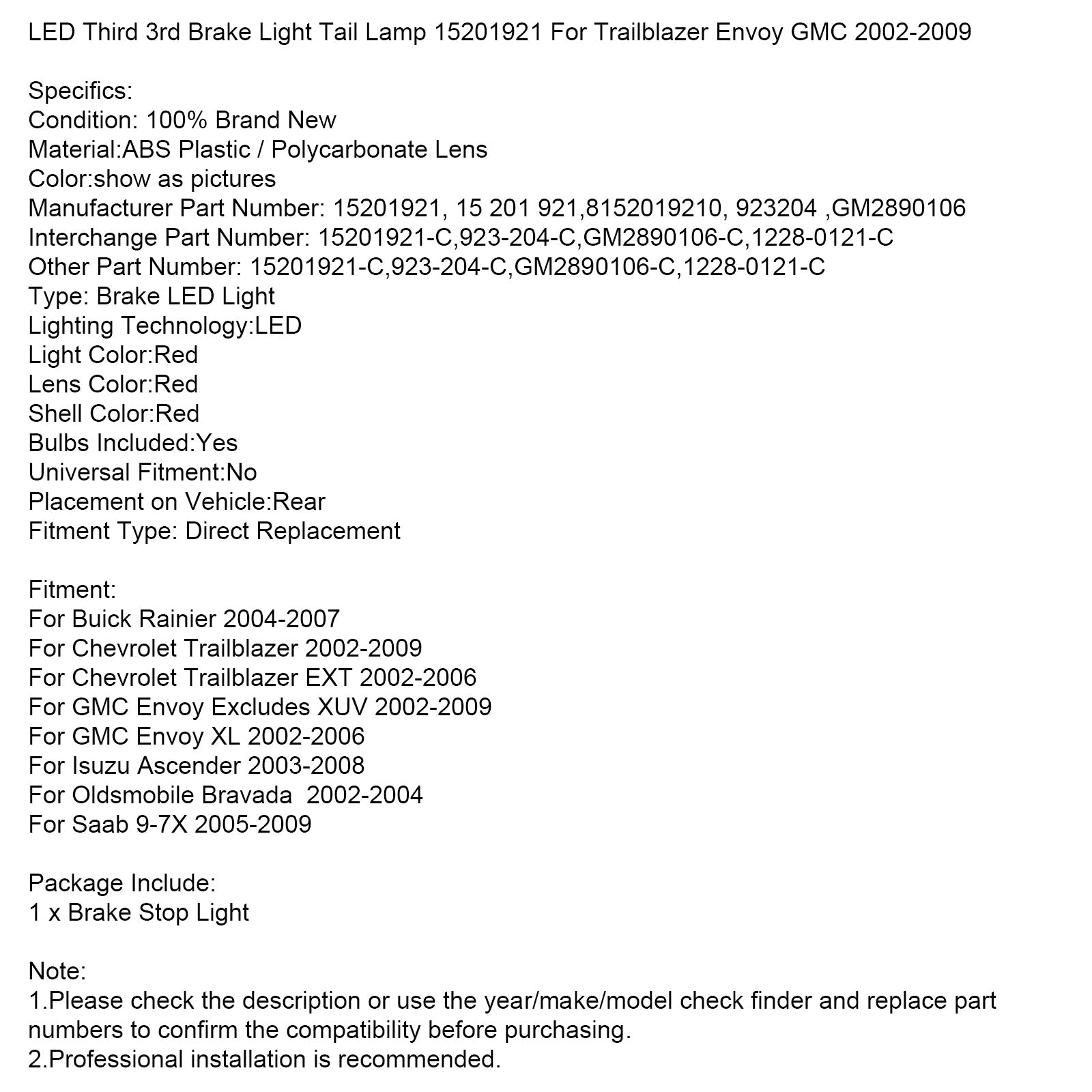 Troisième feu stop arrière à LED 15201921 pour Trailblazer Envoy GMC 02-09
