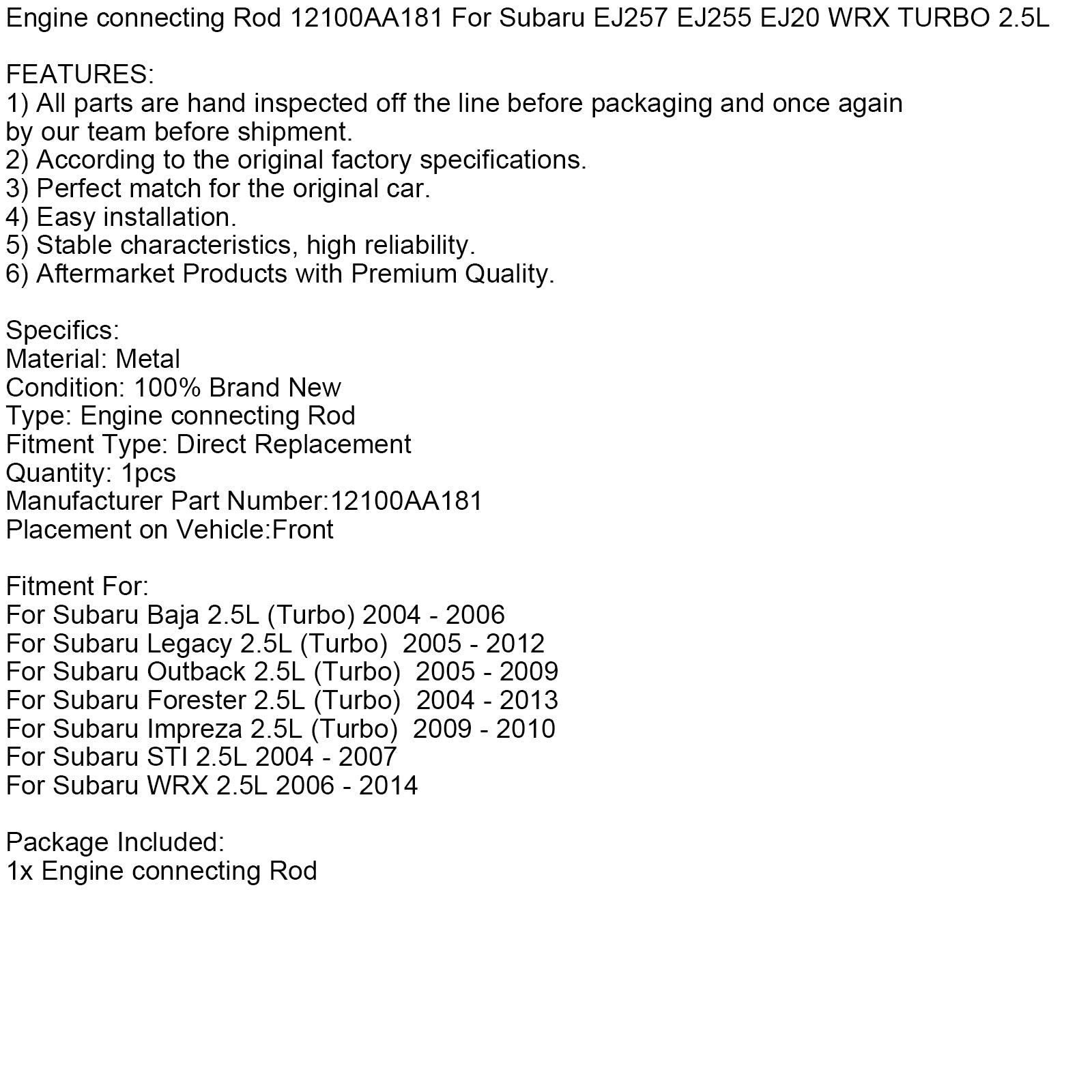 Bielle moteur 12100AA181 pour Subaru EJ257 EJ255 EJ20 WRX TURBO 2.5L