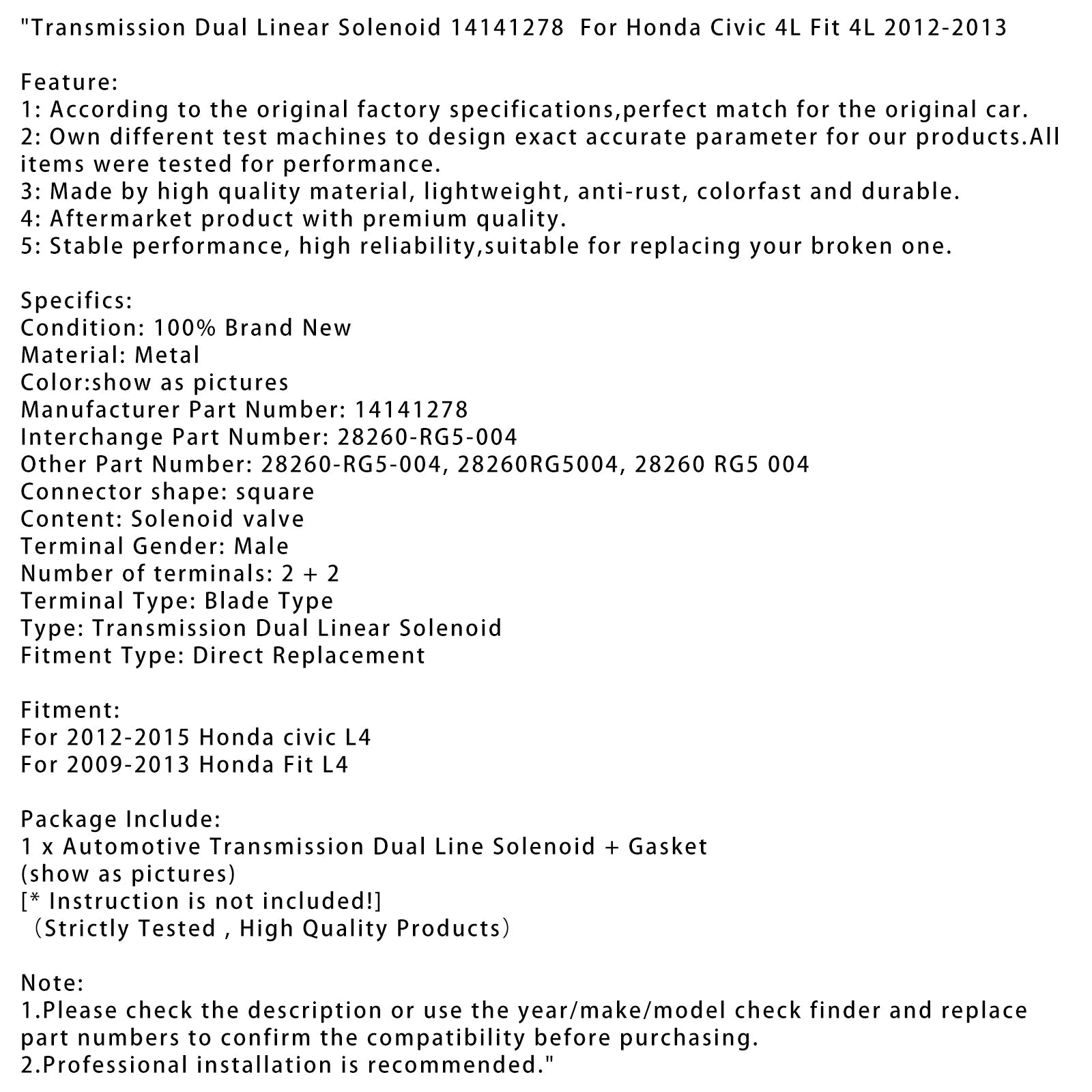 Liniowa podwójna transmisja Solénoid 14141278 dla Honda Civic 4L Fit 4L 2012-2013