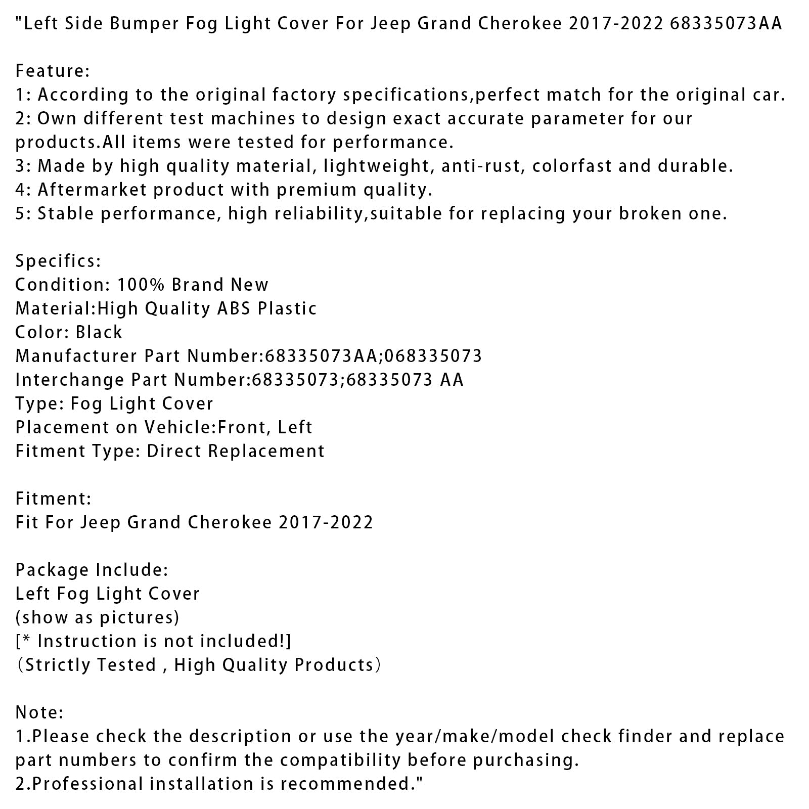 Pokrovček levega odbijača za meglenko za Jeep Grand Cherokee (2017-2022) - kataloška številka : 68335073AA