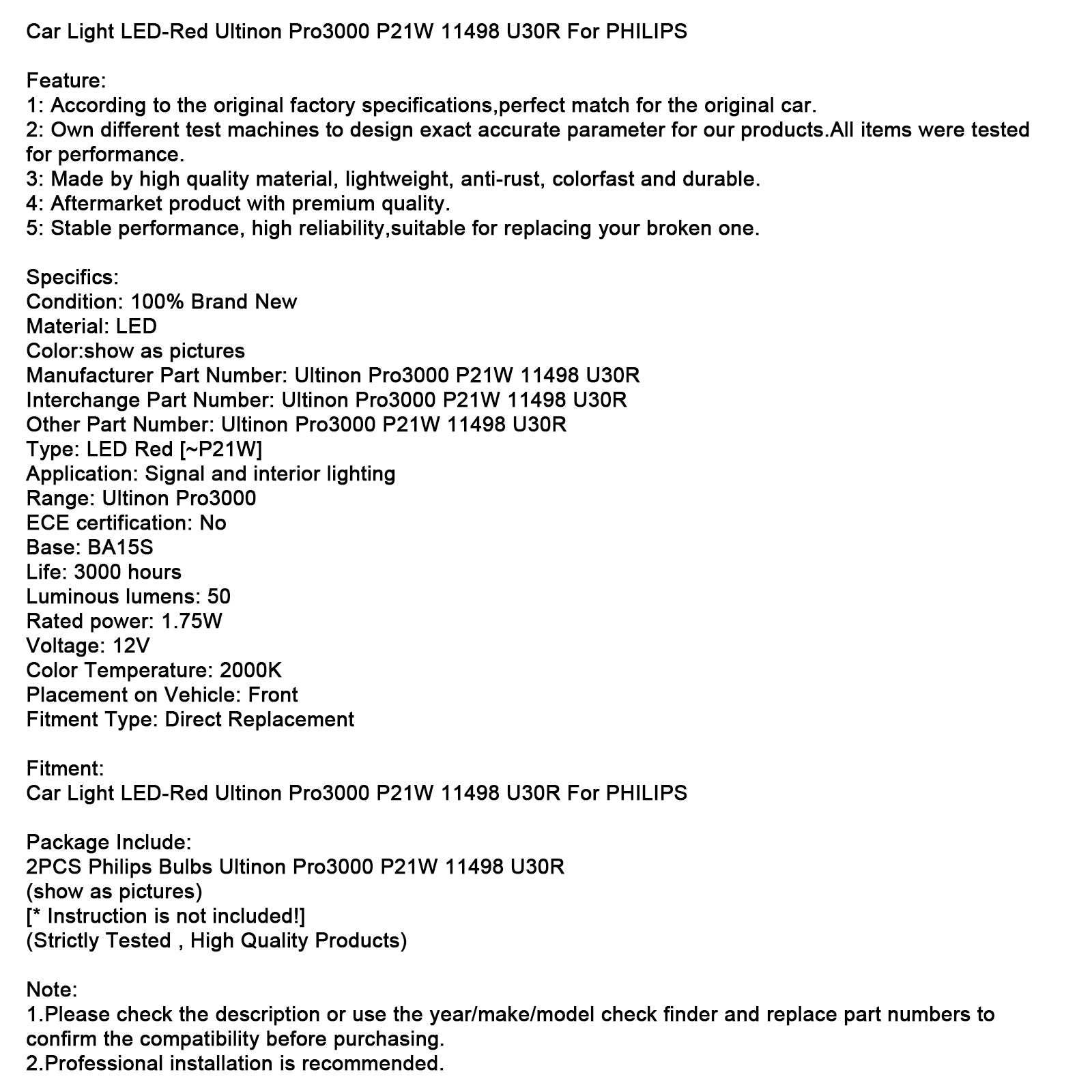Phare LED rouge Ultinon Pro3000 P21W 11498 U30R pour voiture Philips