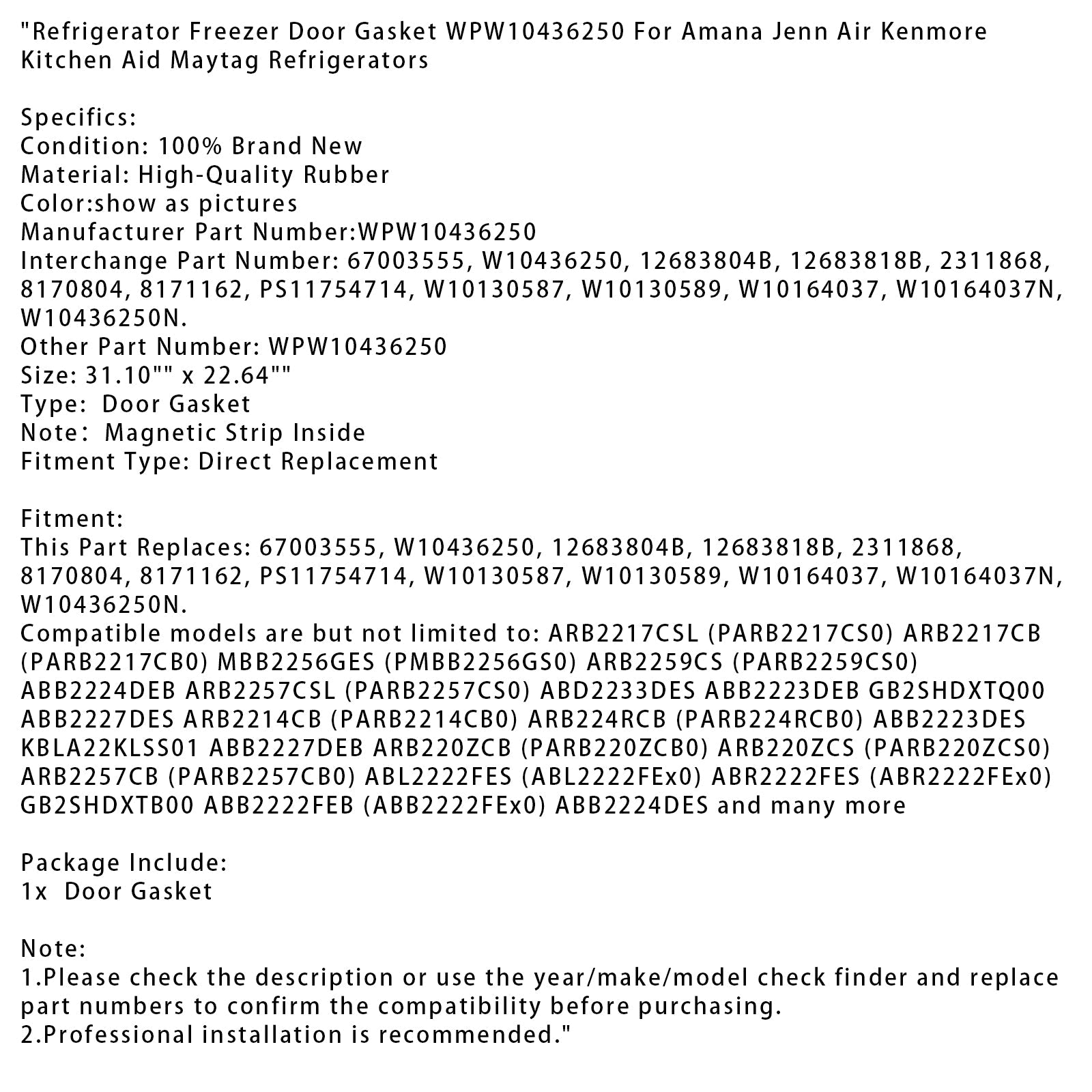 Joint de porte de réfrigérateur congélateur WPW10436250 pour Amana Jenn Air Kenmore Kitchen