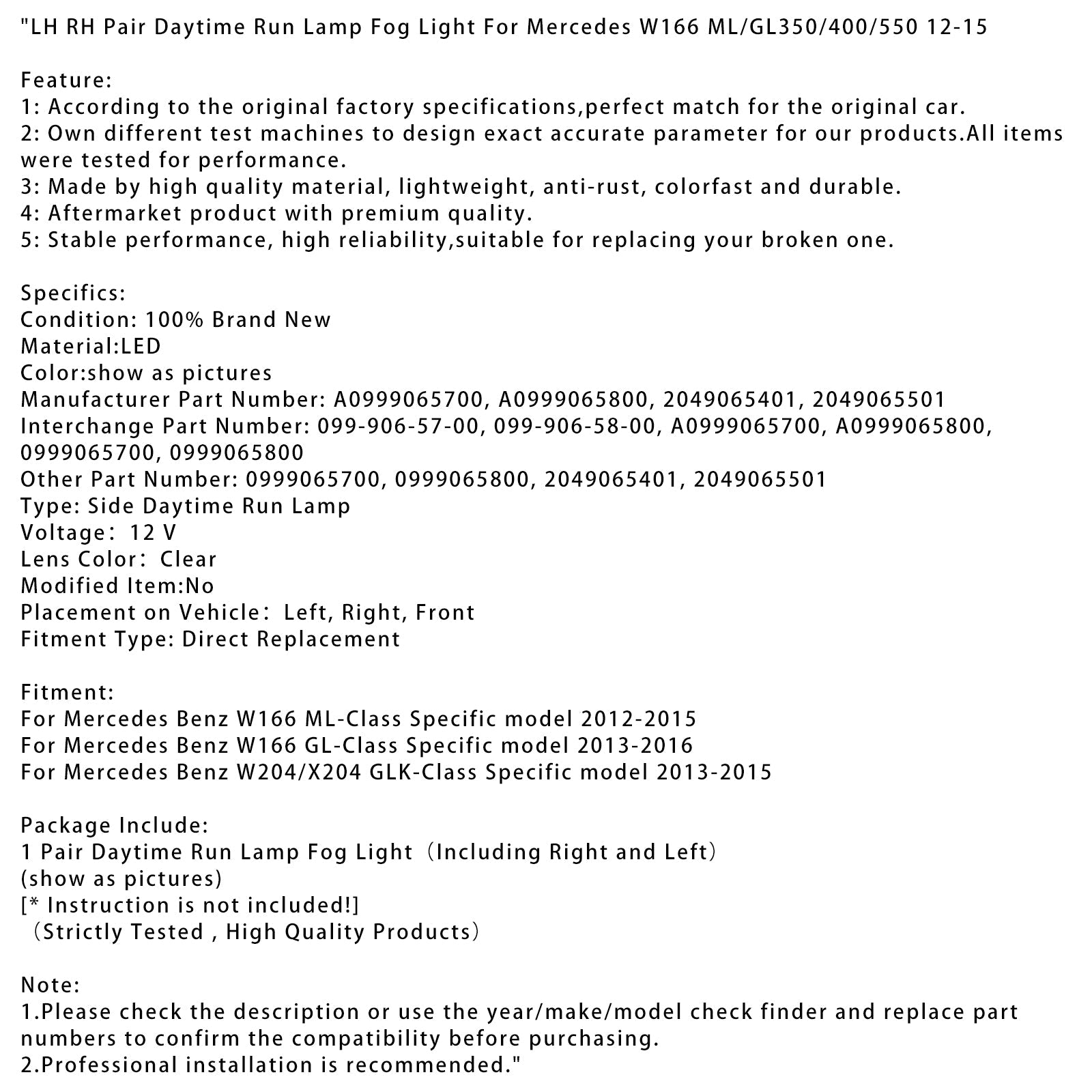 Paire de feux antibrouillard diurnes gauche et droit pour Mercedes W166 ML/GL350/400/550 12-15