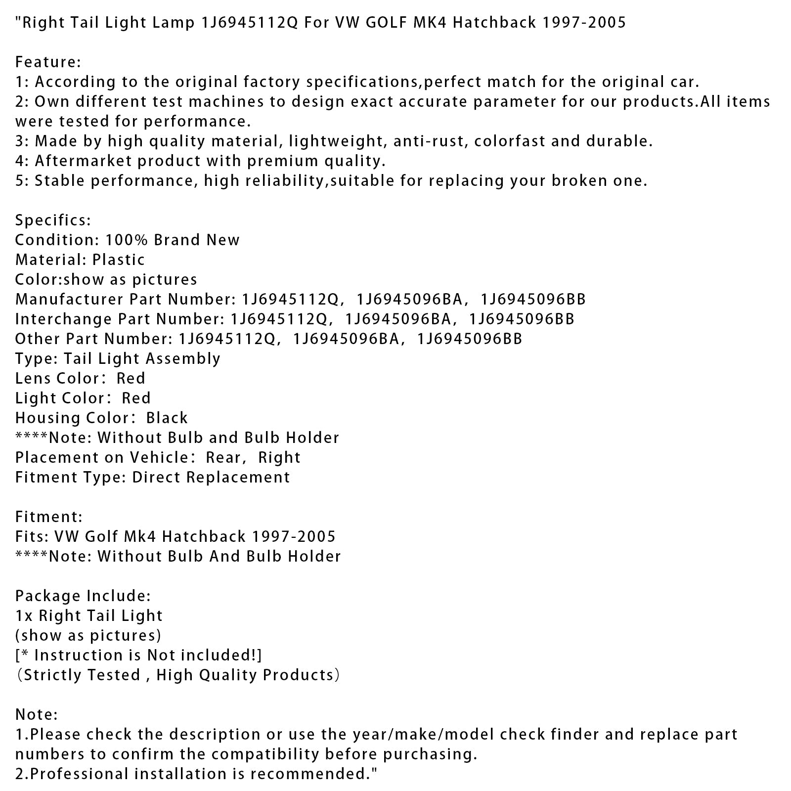 Desna zadnja luč za VW Golf MK4 Hatchback (1997-2005) - Kataloška številka : 1J6945112Q