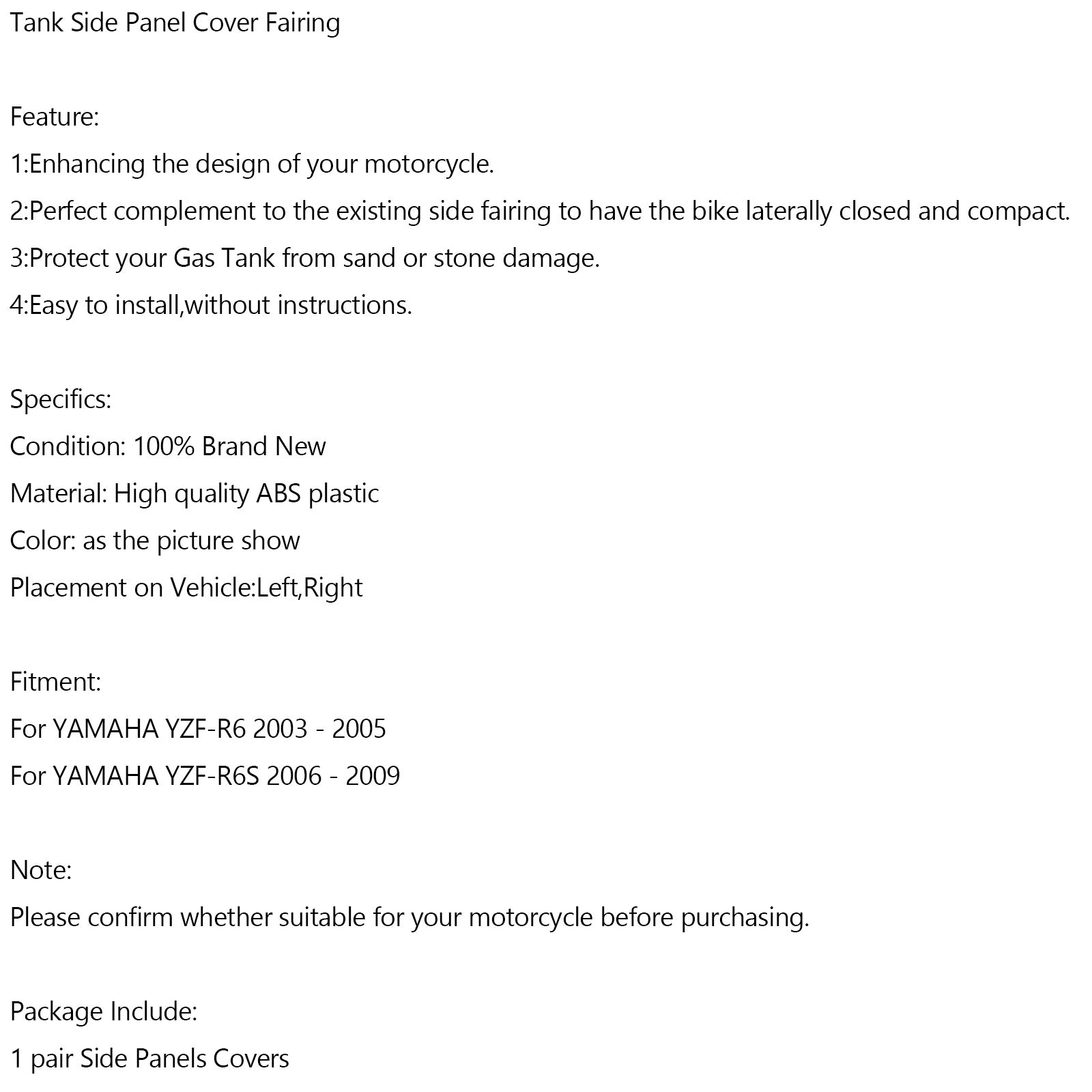 Yamaha YZF R6 03-05 R6S 06-09 Osłona boczna zbiornika paliwa Panel Osłona owiewki