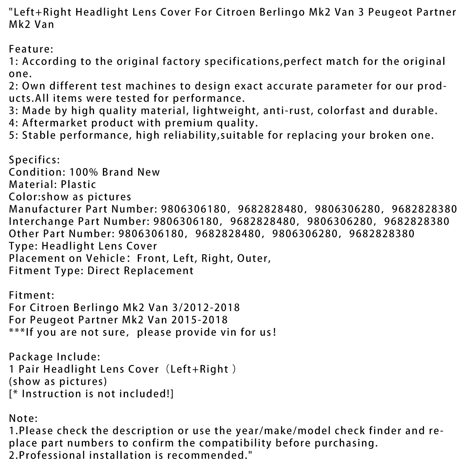 3/2012-2018 Couvercle de lentille de phare gauche + droit pour fourgonnette Citroën Berlingo Mk2