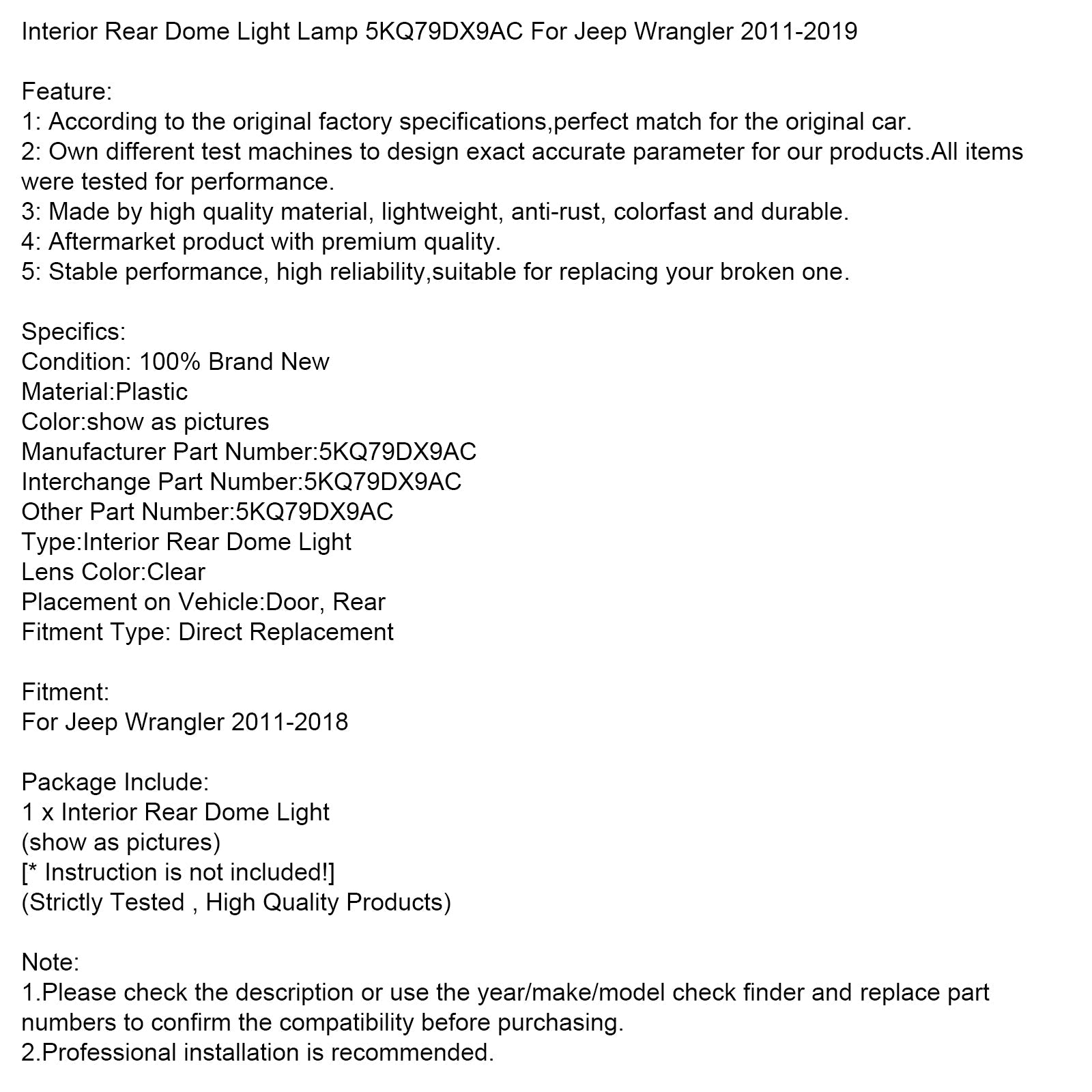 Luz de techo trasera interior Jeep Wrangler 2011-2019, número de pieza 5KQ79DX9AC