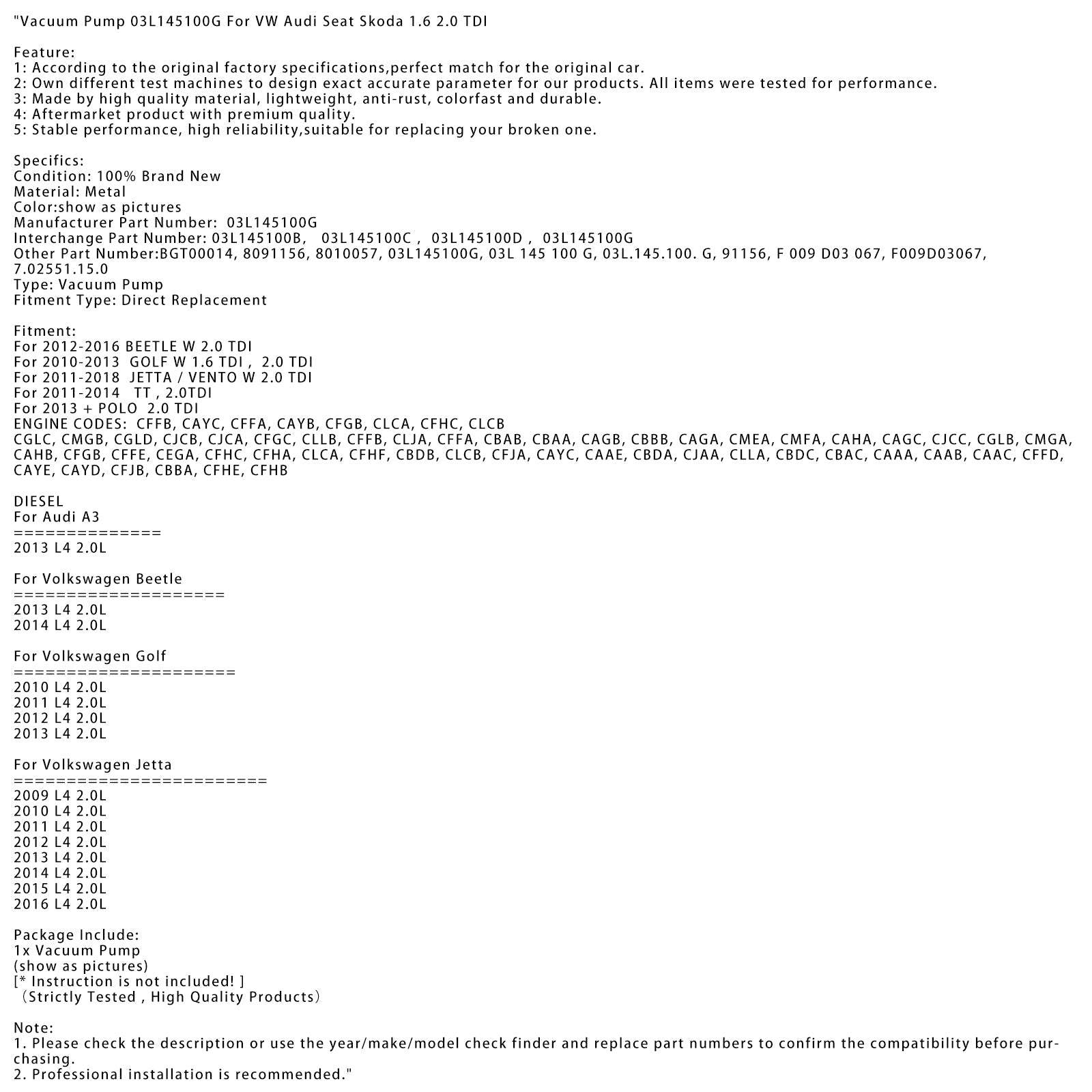 Tyhjiöpumppu 03L145100G 03L145100B 03L145100C Audi A3 L4 2.0L 2013