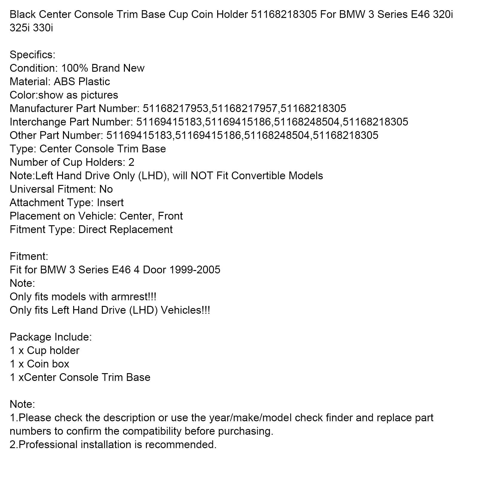 Garniture de console centrale noire pour BMW Série 3 E46 4 portes 1999-2005, porte-gobelet et porte-monnaie 51168218305