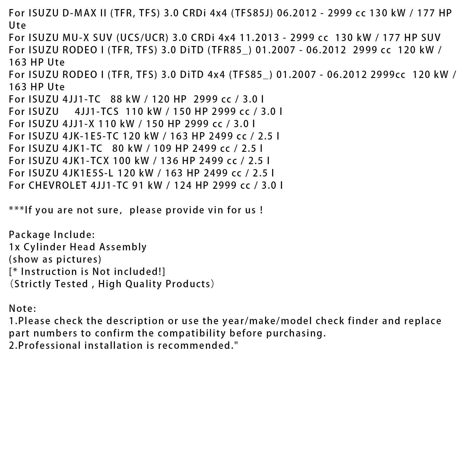 01.2007-06.2012 ISUZU RODEO I (TFR, TFS) 3.0 DiTD 4x4 (TFS85_) Testata completa assemblata 4JJ1-TC 4JK1-TC