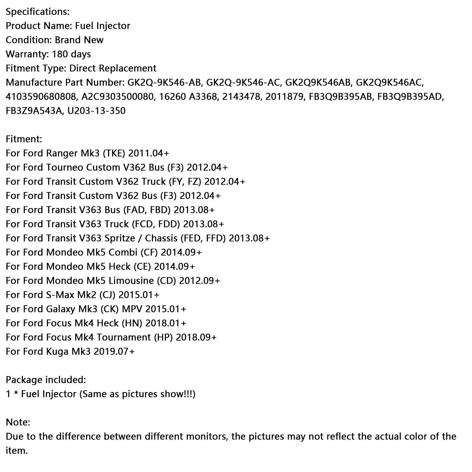 Wtryskiwacz paliwa GK2Q-9K546-AC 2143478 GK2Q9K546AB FB3Z9A543A dla Ford Galaxy MK3 (CK) MPV (2015/01/2016)