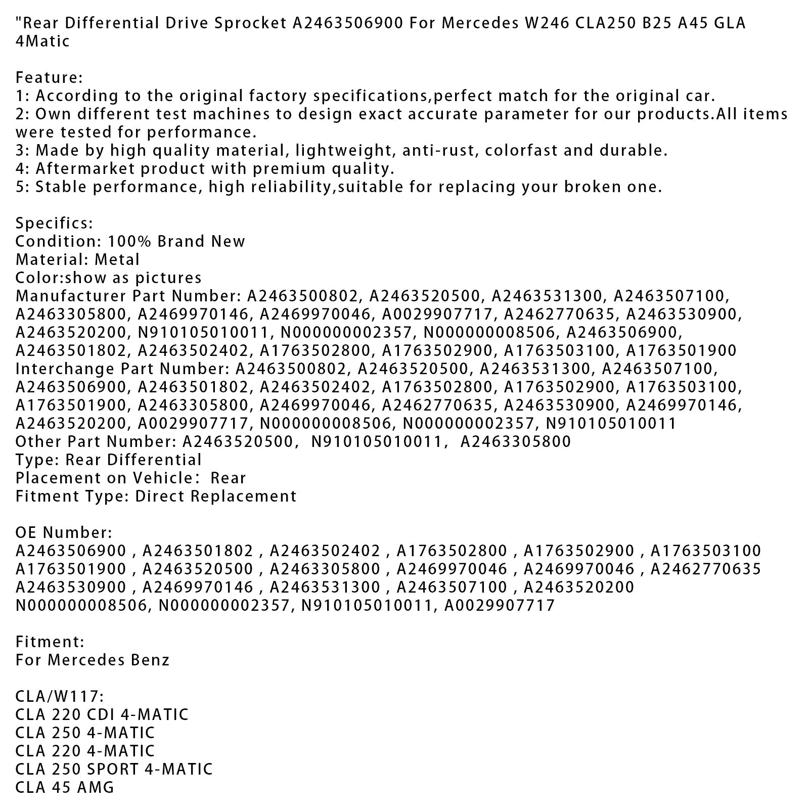 Pignone differenziale posteriore A2463506900 per Mercedes W246 CLA250 B25 A45