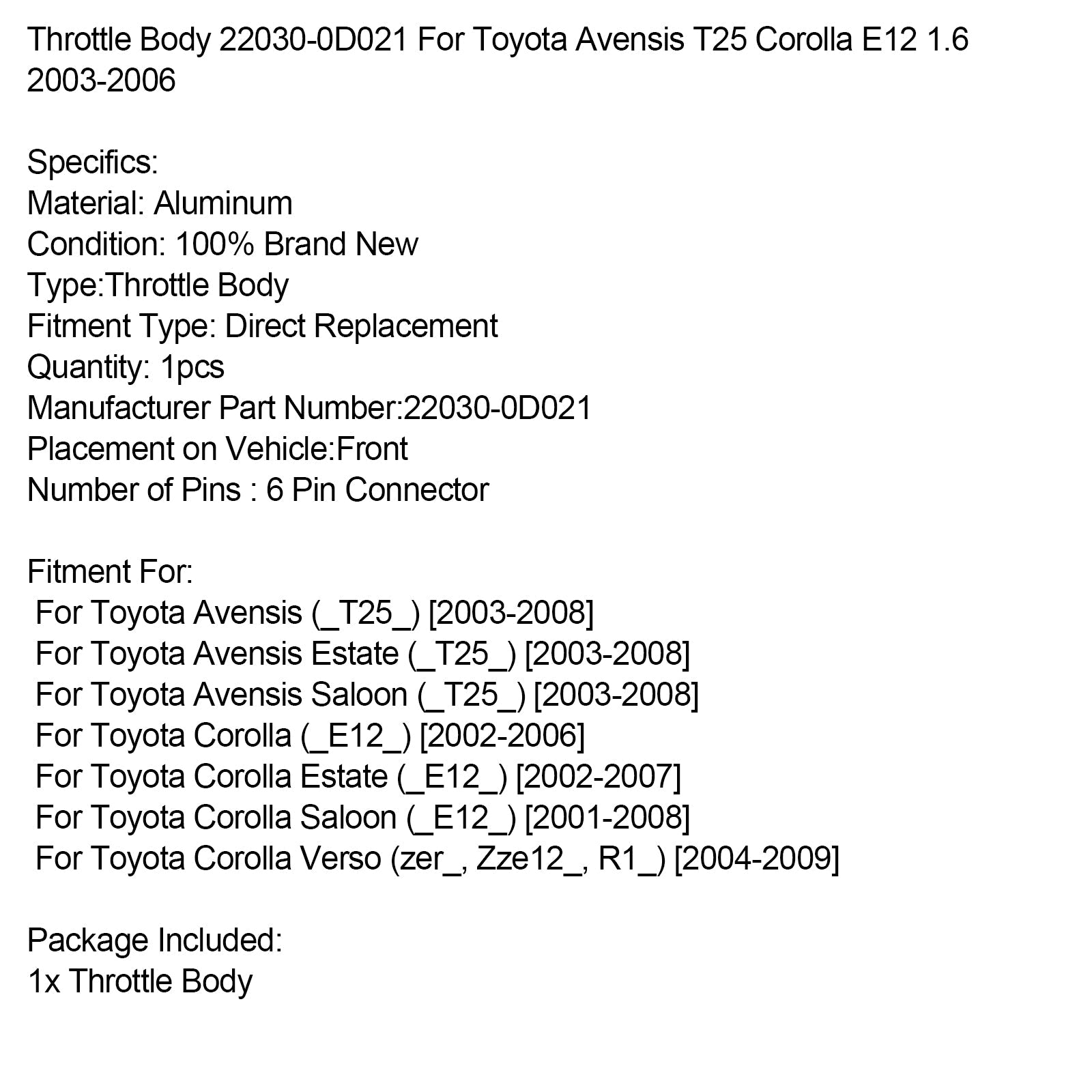 Toyota Corolla Butterfly Body (_E12_) 2002-2006 22030-0d021