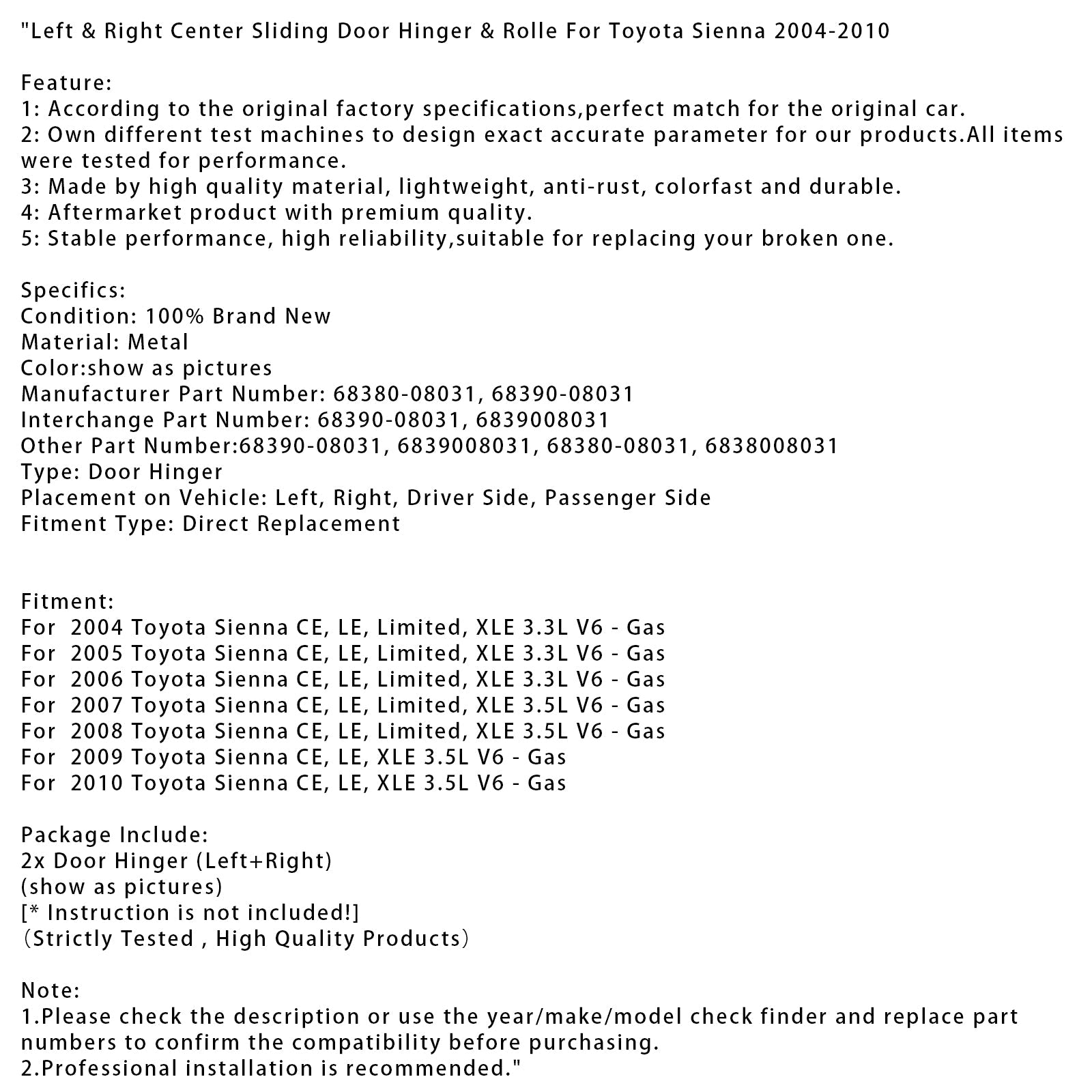 Bisagra y rodillo con puerta central izquierda y derecha para Toyota Sienna 2004-2010