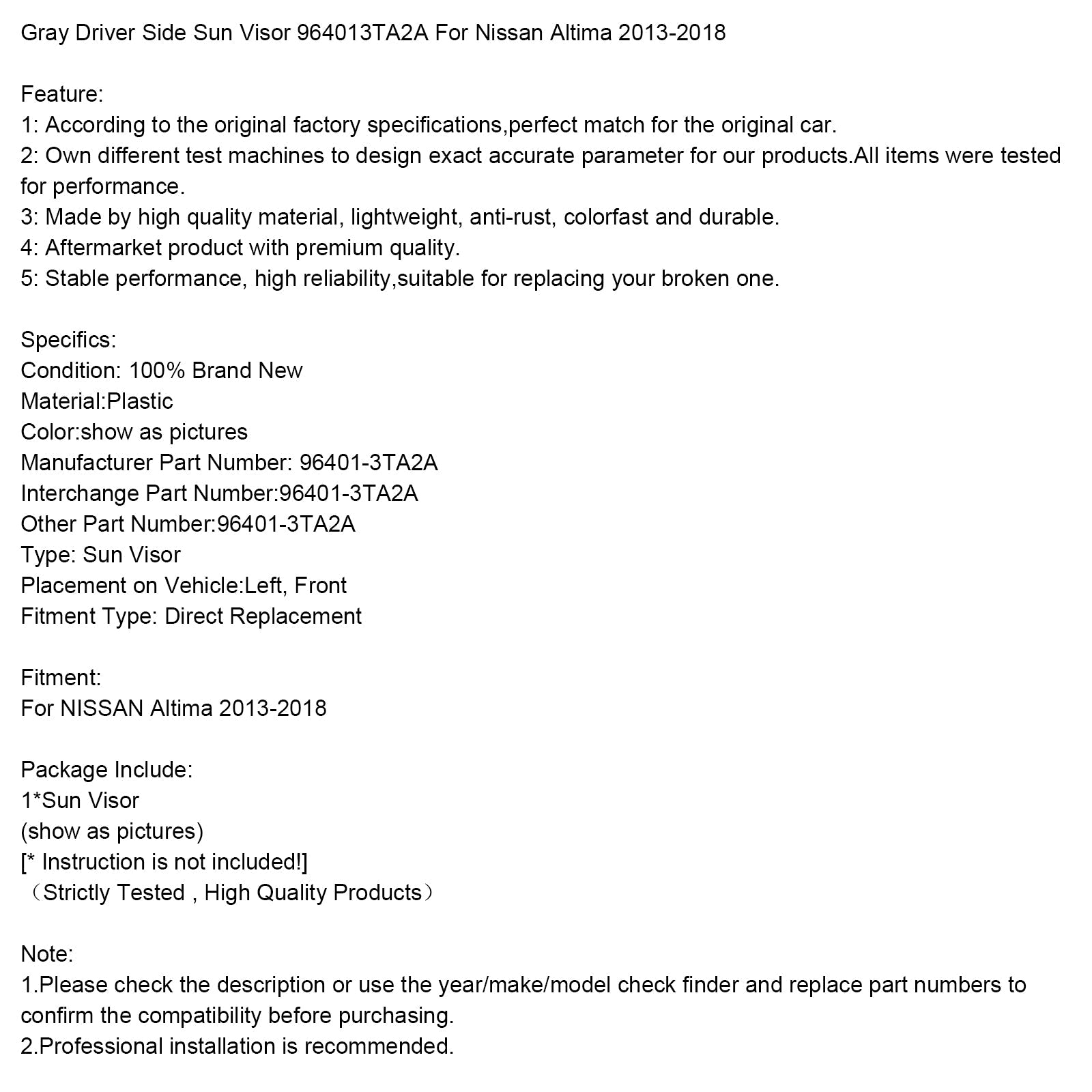 Suns grises grises en el lado izquierdo para Nissan Altima 2013-2018 964013ta2a