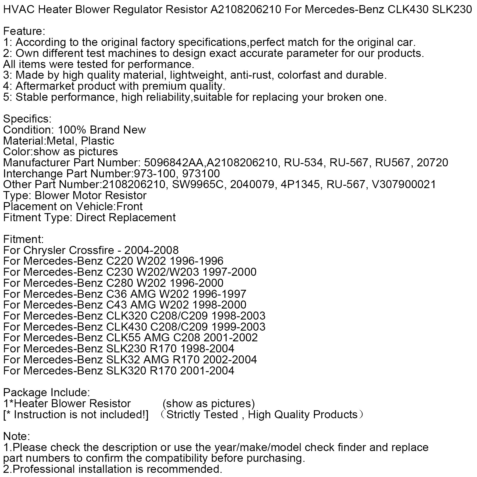 Résistance de ventilateur de chauffage/climatisation A2108206210 pour Mercedes-Benz CLK430 SLK230