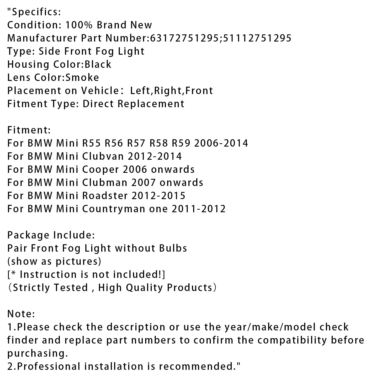 Par sprednjih meglenih luči pred mini R55, R56, R58, R59, R60, 63172751295, dimljeni objektiv