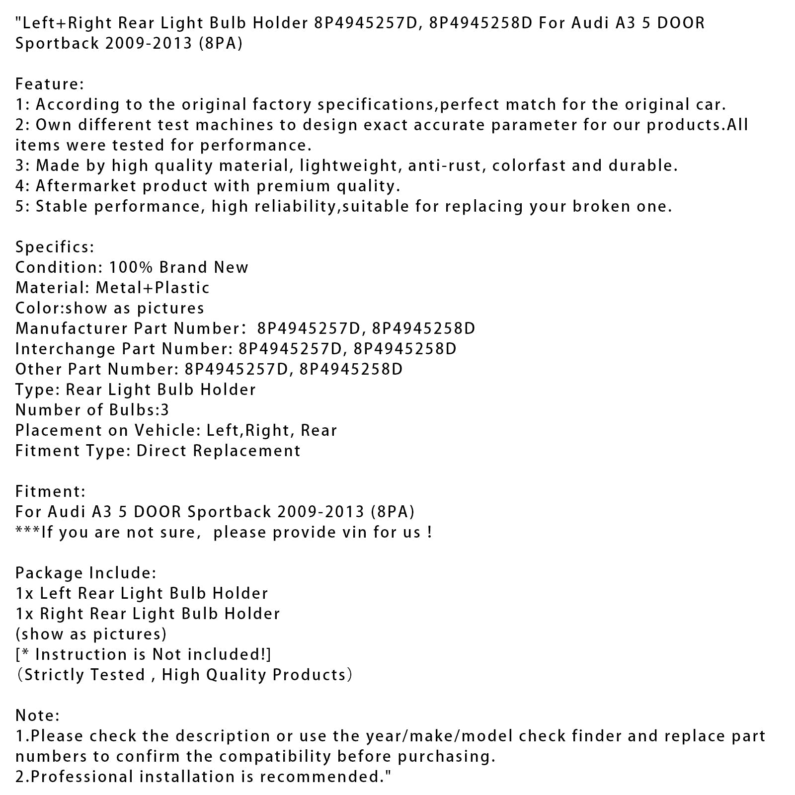 Podpora d&Žarnica leve in desne zadnje luči za Audi A3 Sportback 5-vratni (8PA) 2009-2013 8P4945257D 8P4945258D