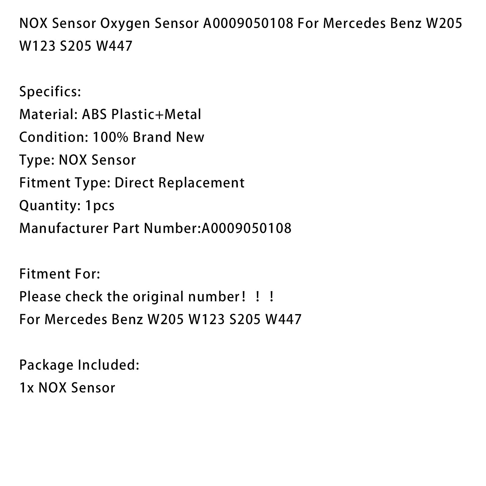 Sensore NOx (sensore NOx)'ossigeno) Mercedes-Benz W205 W123 S205 W447 A0009050108