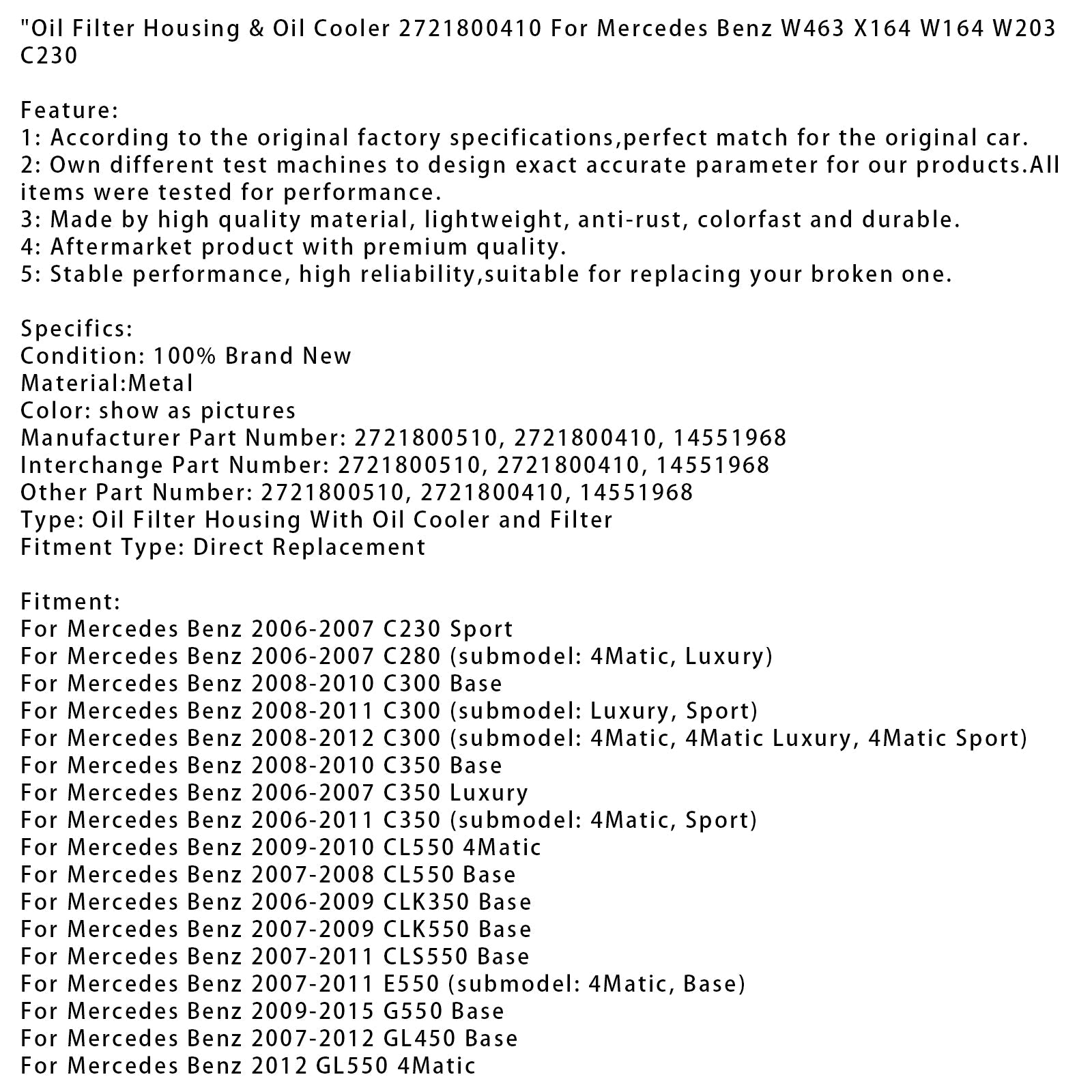 Alloggiamento del filtro dell'olio e radiatore'Olio base per Mercedes Benz SLK350 2005-2011 2721800410 14551968