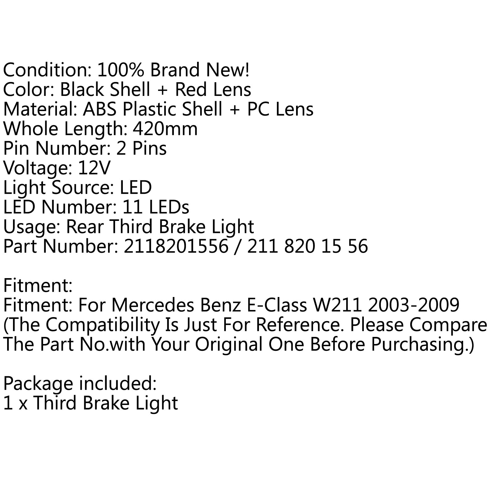 2003-2009 3. Klasa E Tylne światło stopu W211 Benz Trzeci hamulec UA Lampa tylna LED do