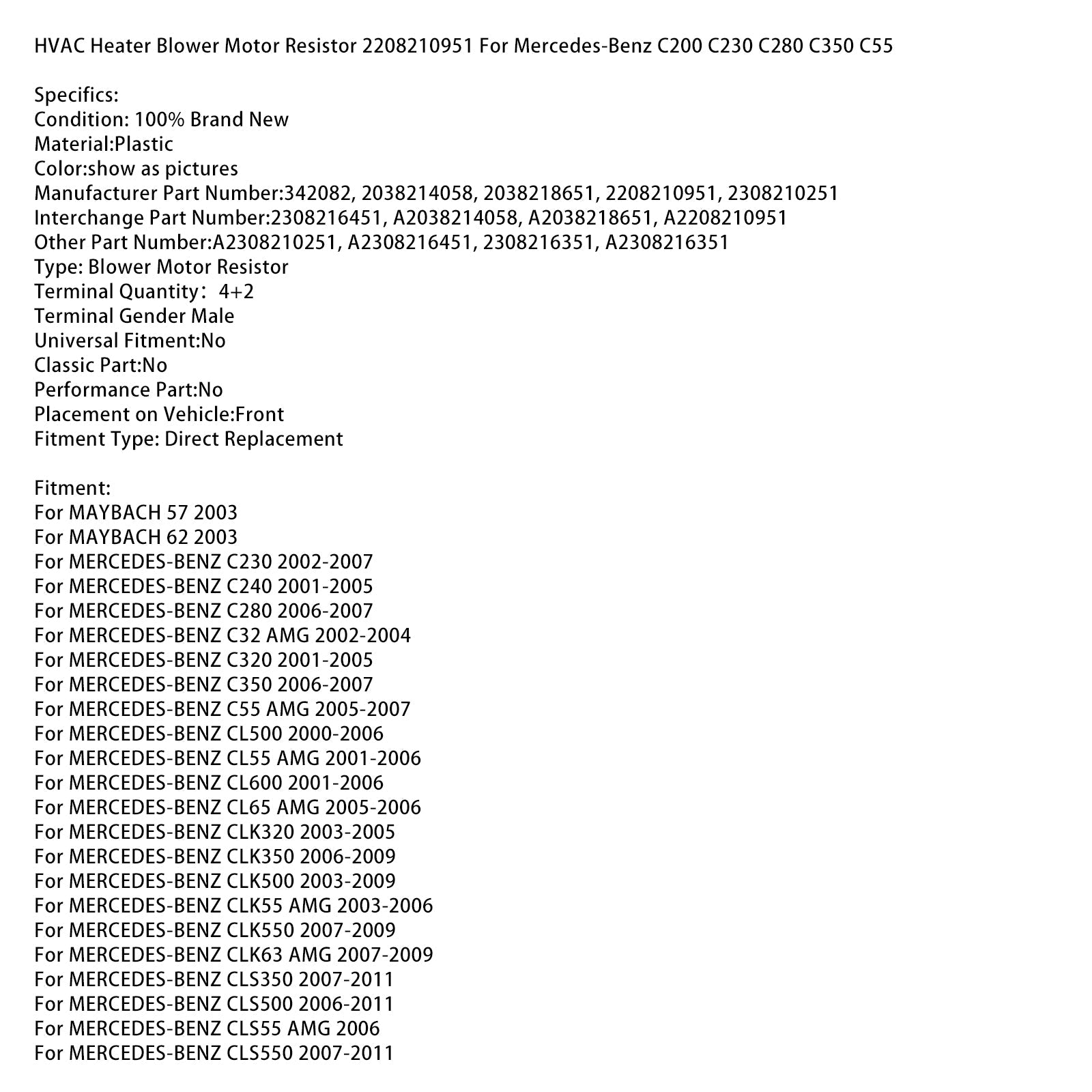 Resistenza motore ventilatore riscaldatore HVAC 2208210951 per Mercedes-Benz C200 C230 C280